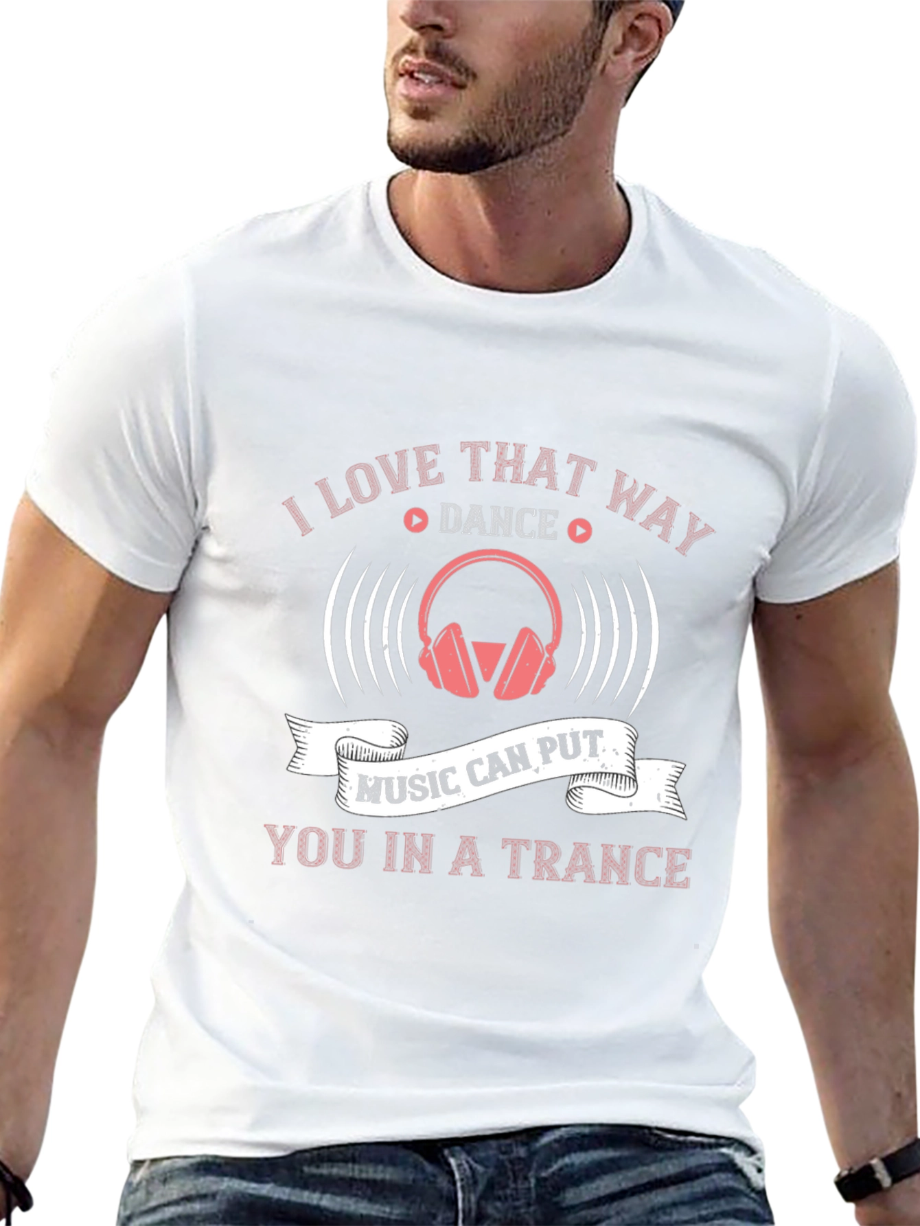 I Love That Way Dance Music T-Shirt