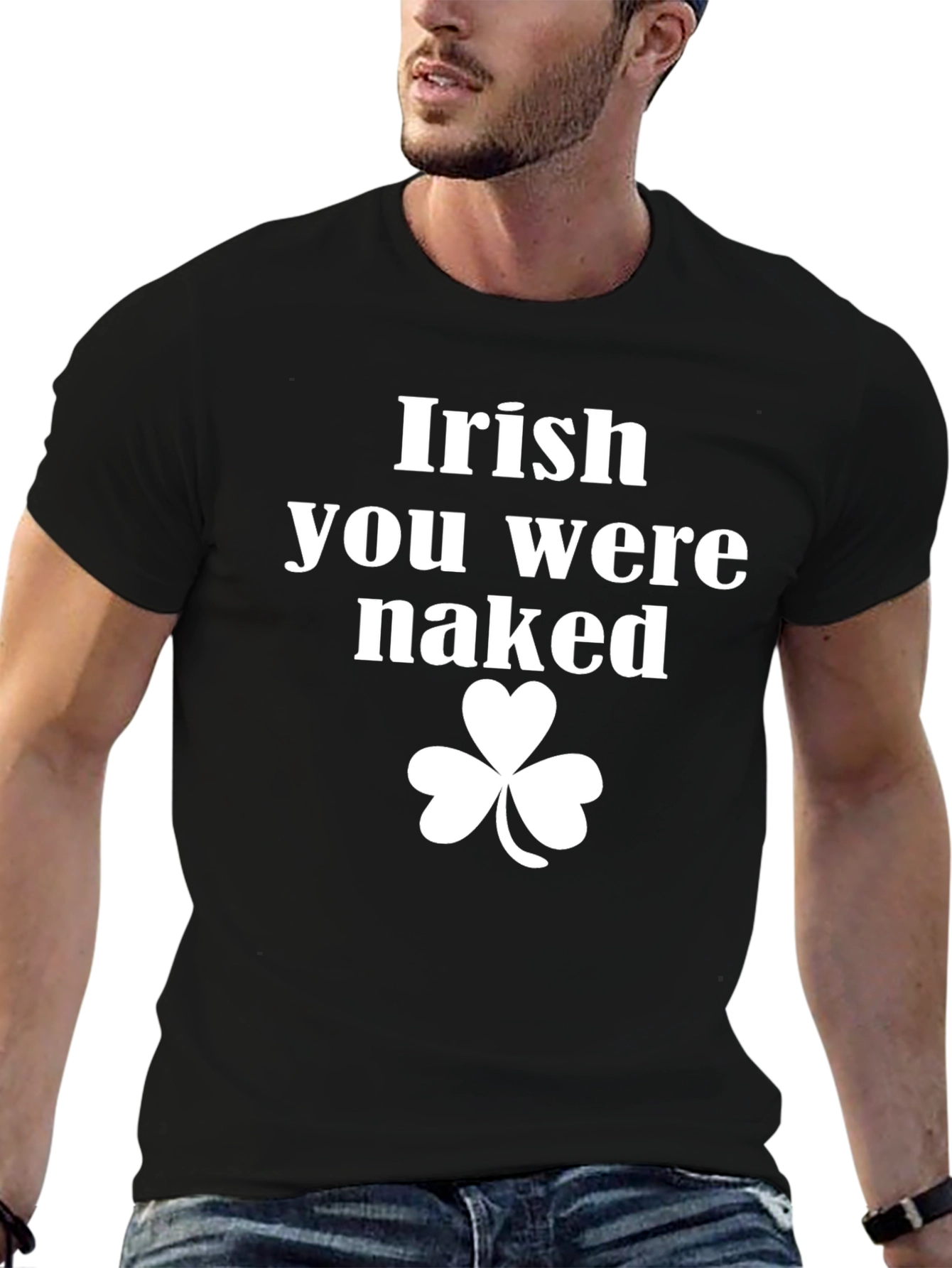 Irish You Were Naked St. Patricks Day T-Shirt