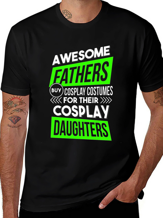 Awesome Fathers Cosplay T-Shirt