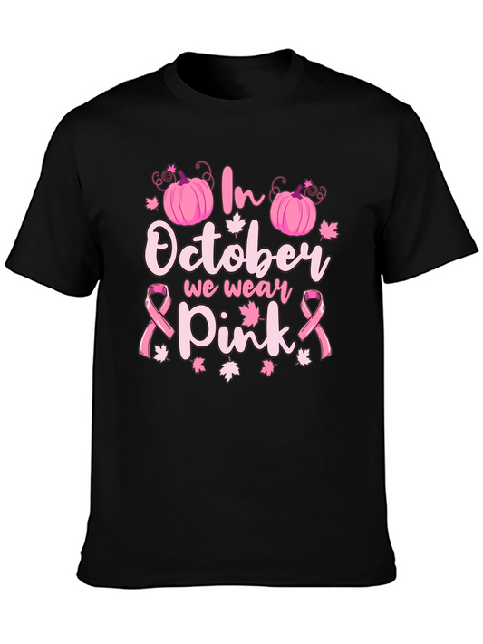 In October We Wear Pink Breast Cancer Awareness T-Shirt