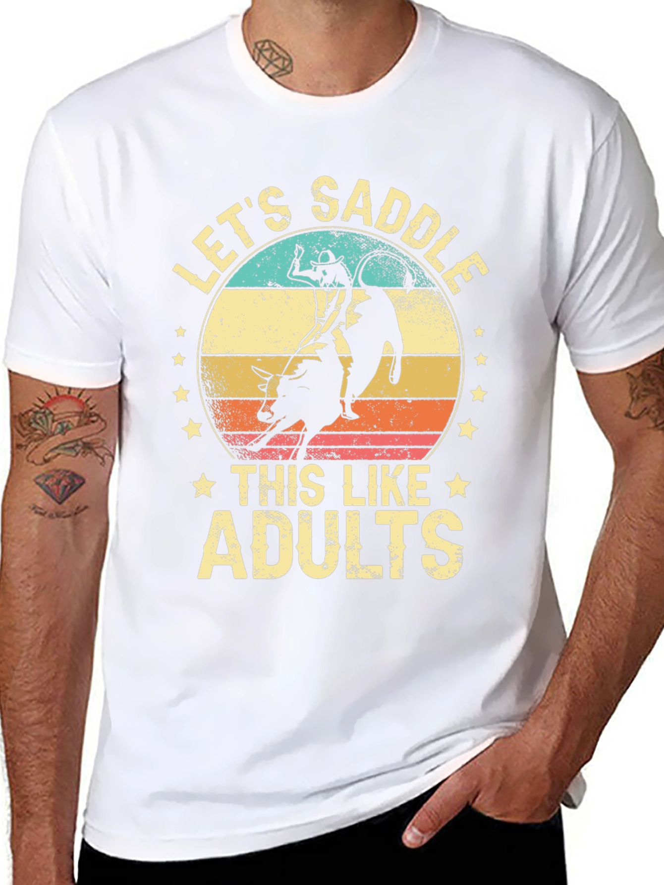 Lets Saddle This Like Adults T-Shirt