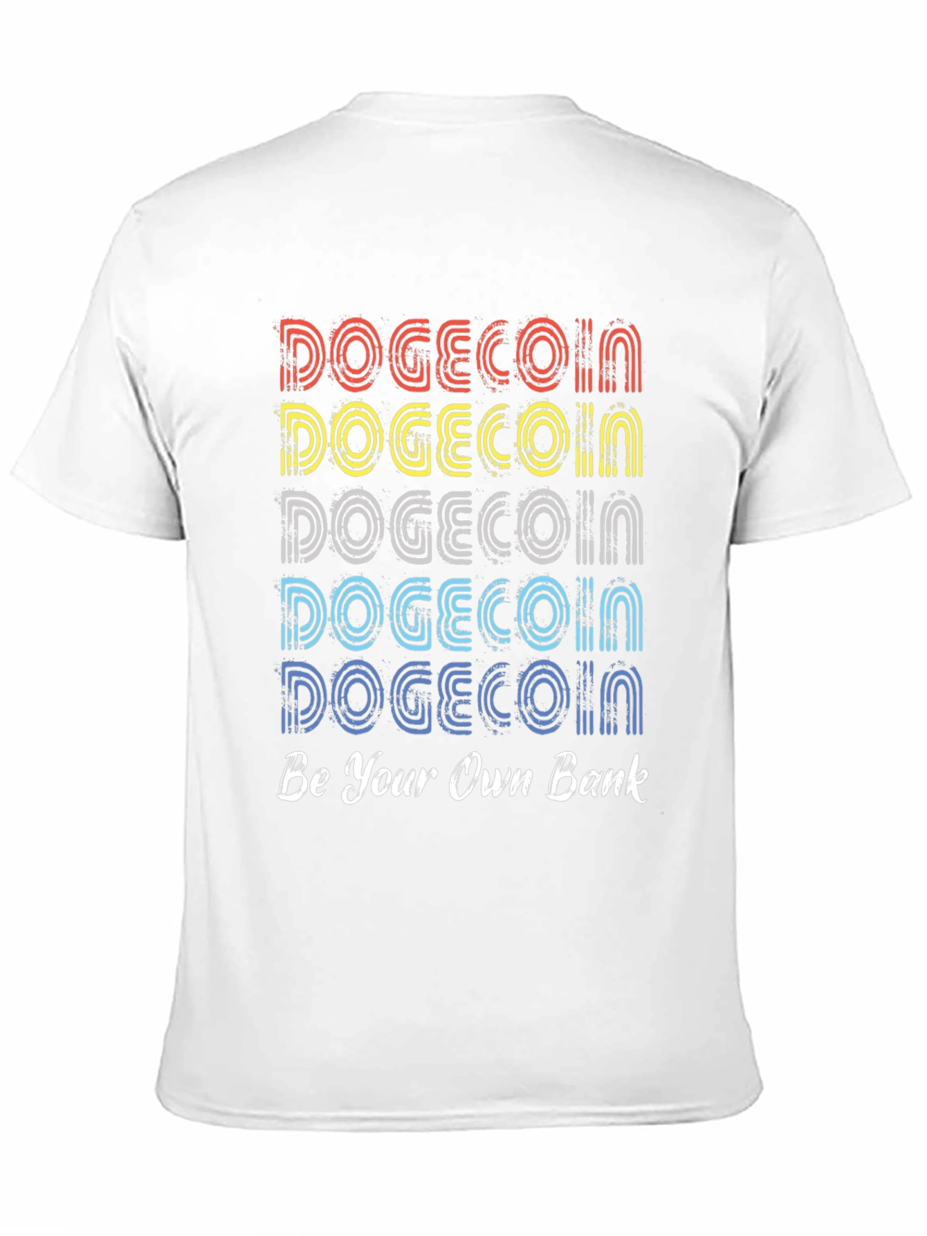 DogeCoin Be Your Own Bank T-Shirt