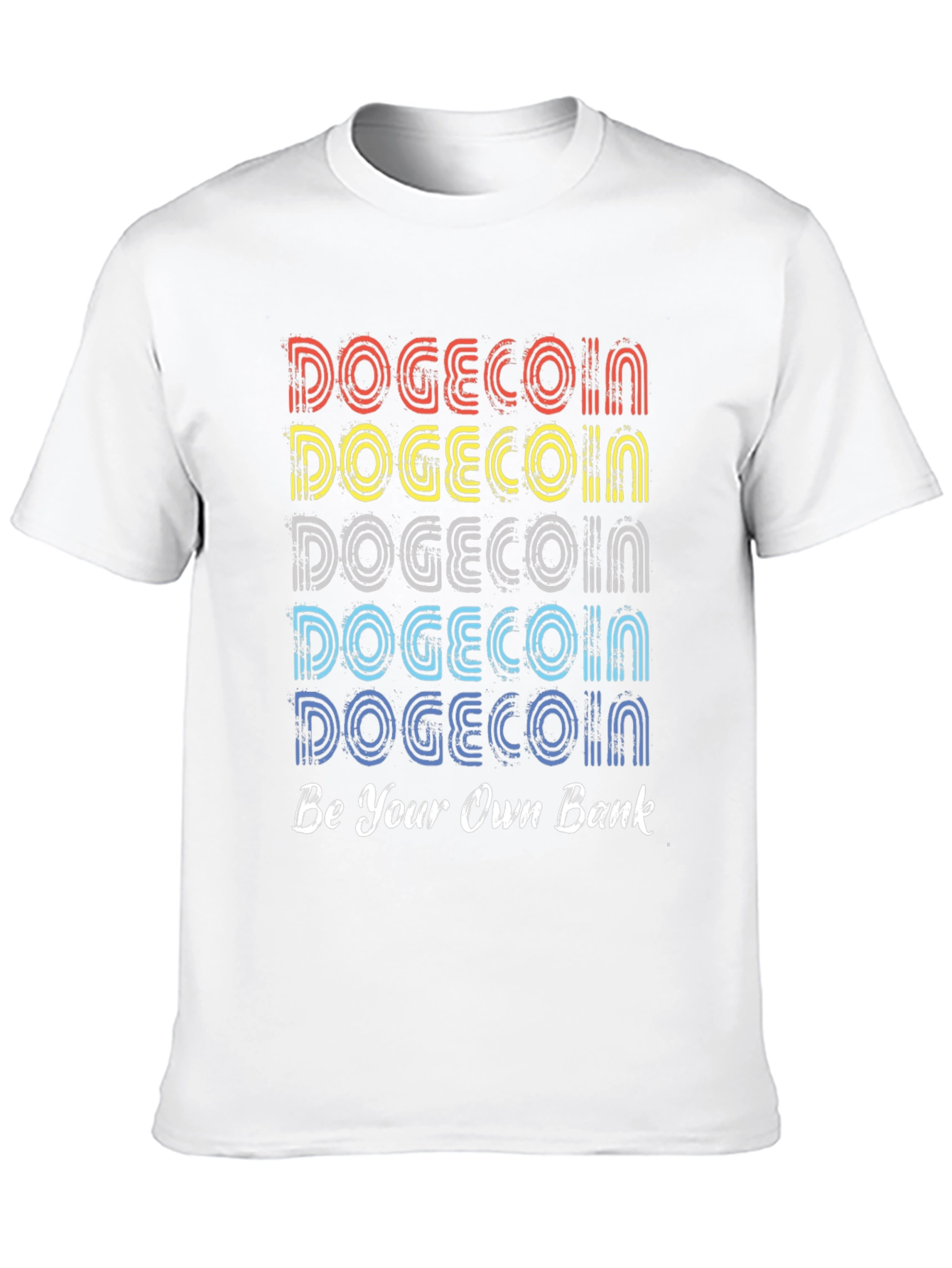 DogeCoin Be Your Own Bank T-Shirt