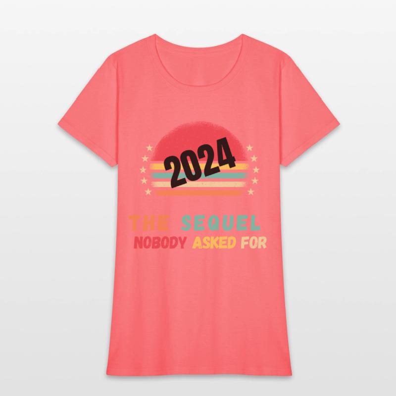 2024 The Sequel Nobody Asked For