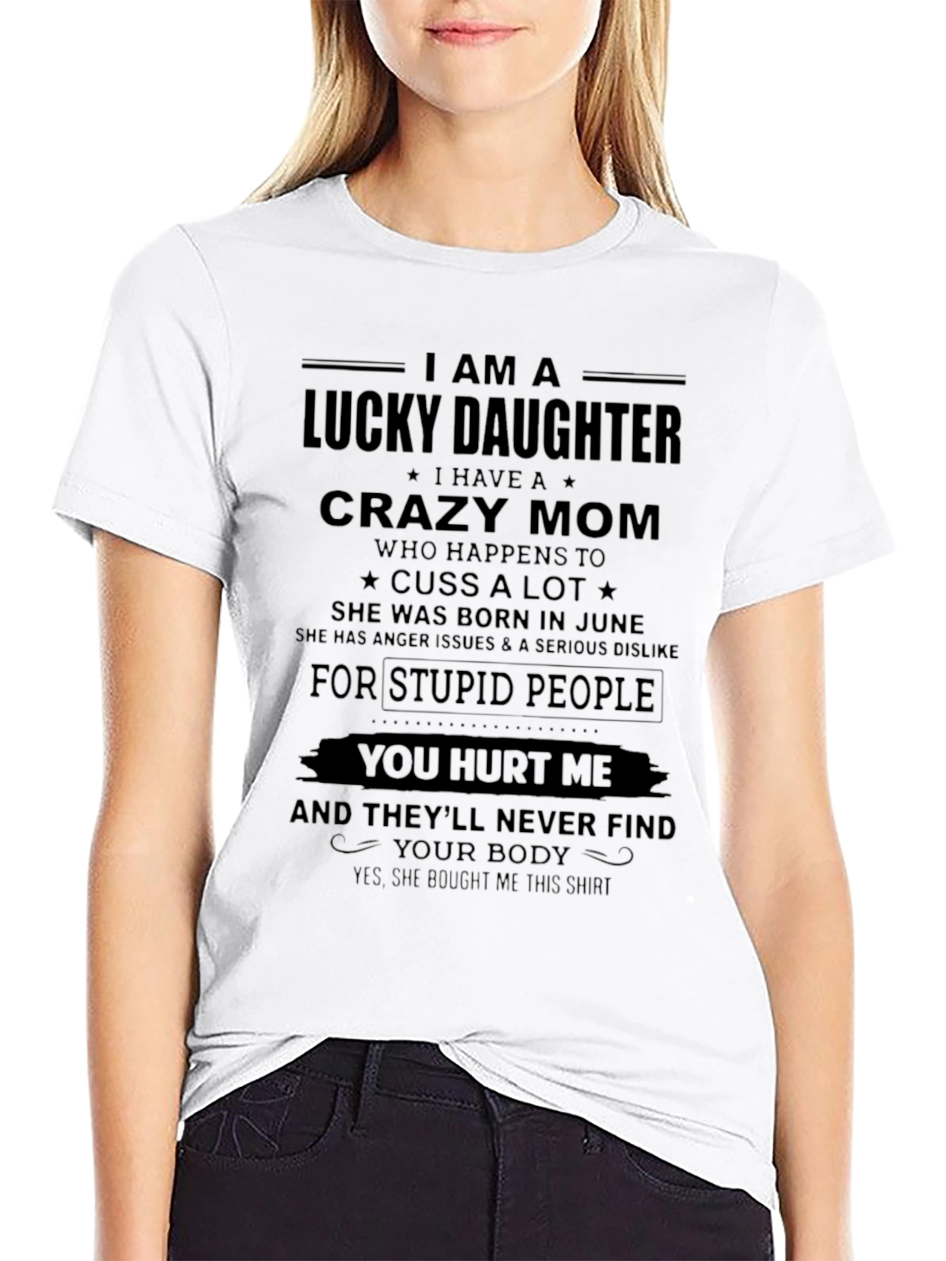 Lucky Daughter Crazy Mom Graphic T-Shirt