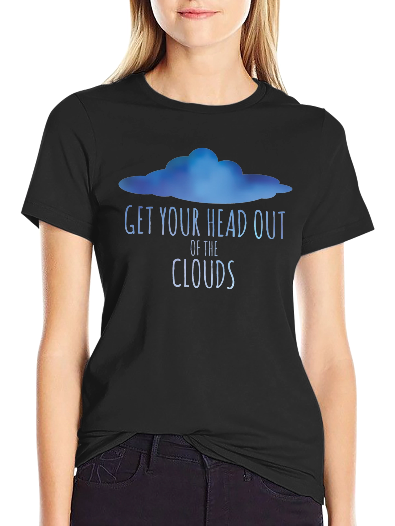 Get Your Head Out of the Clouds Graphic Tee