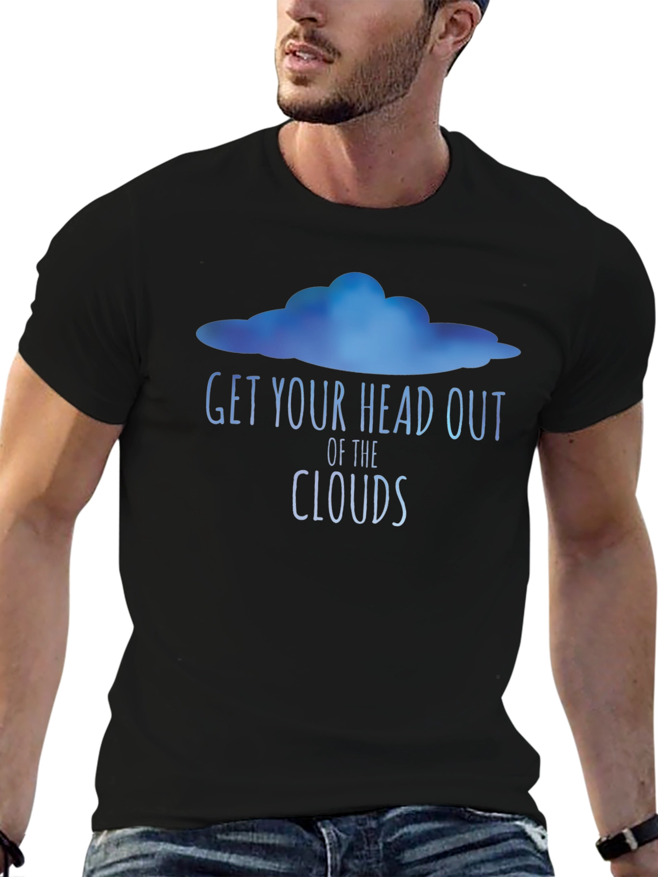 Get Your Head Out of the Clouds Graphic Tee