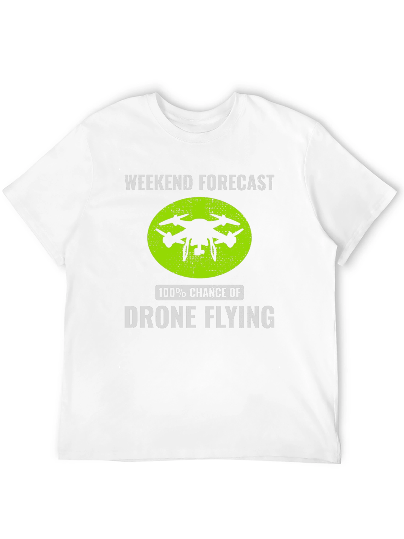 Drone Flying Weekend Forecast T-Shirt