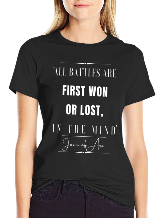 Inspirational Quote T-Shirt: Joan of Arc