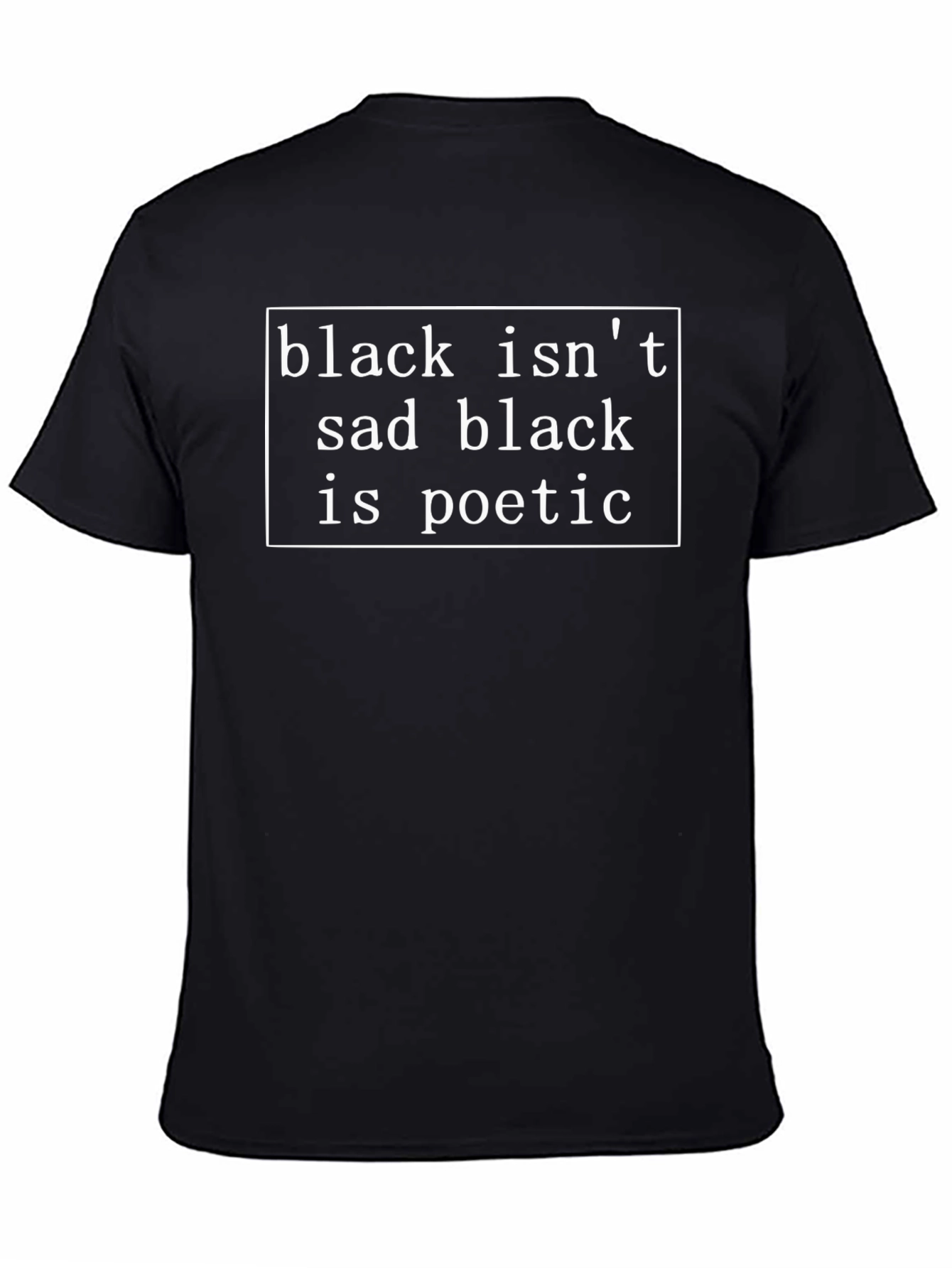 Poetic Black Tee - Unisex Statement T-Shirt