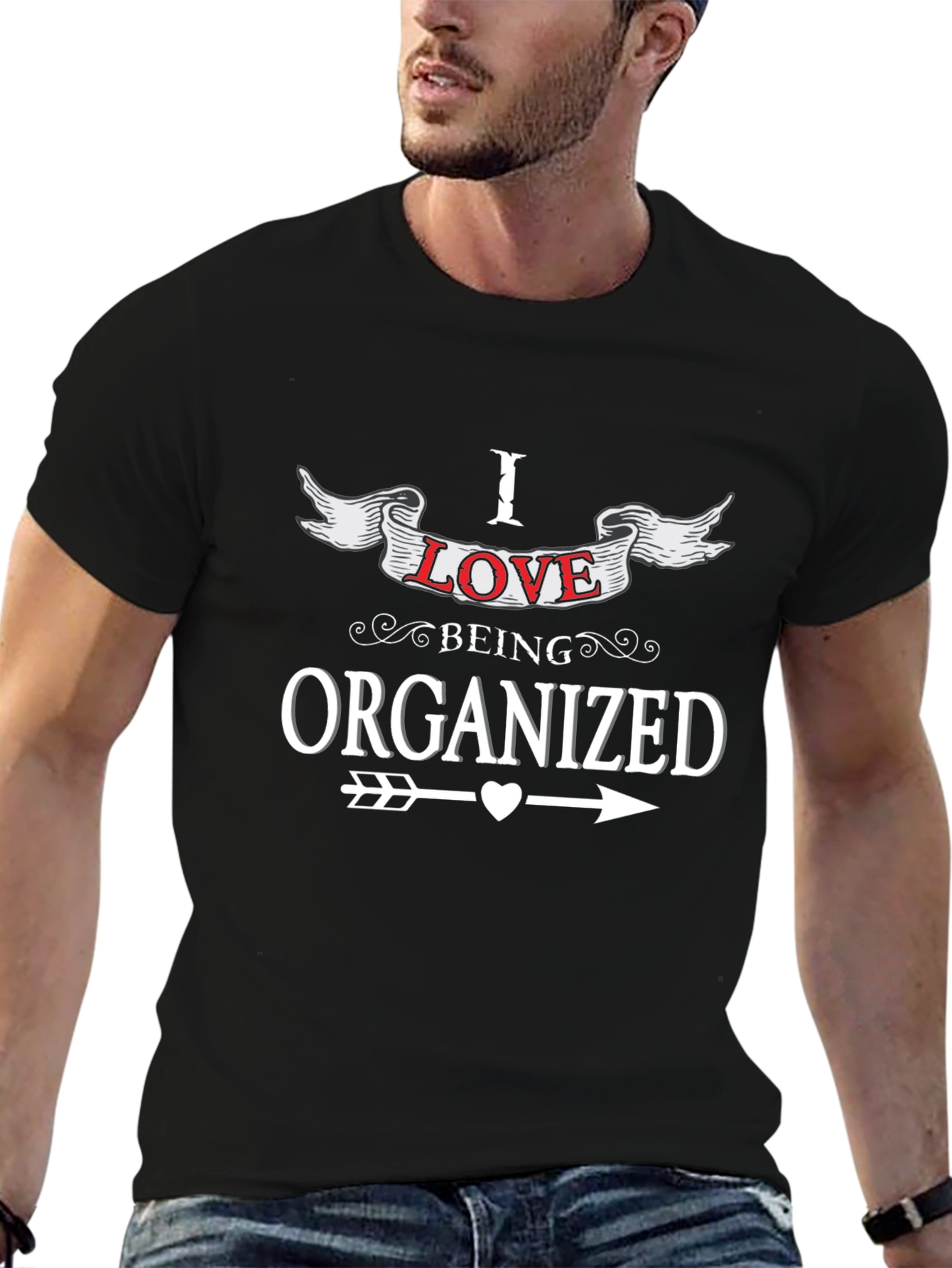 I Love Being Organized T-Shirt