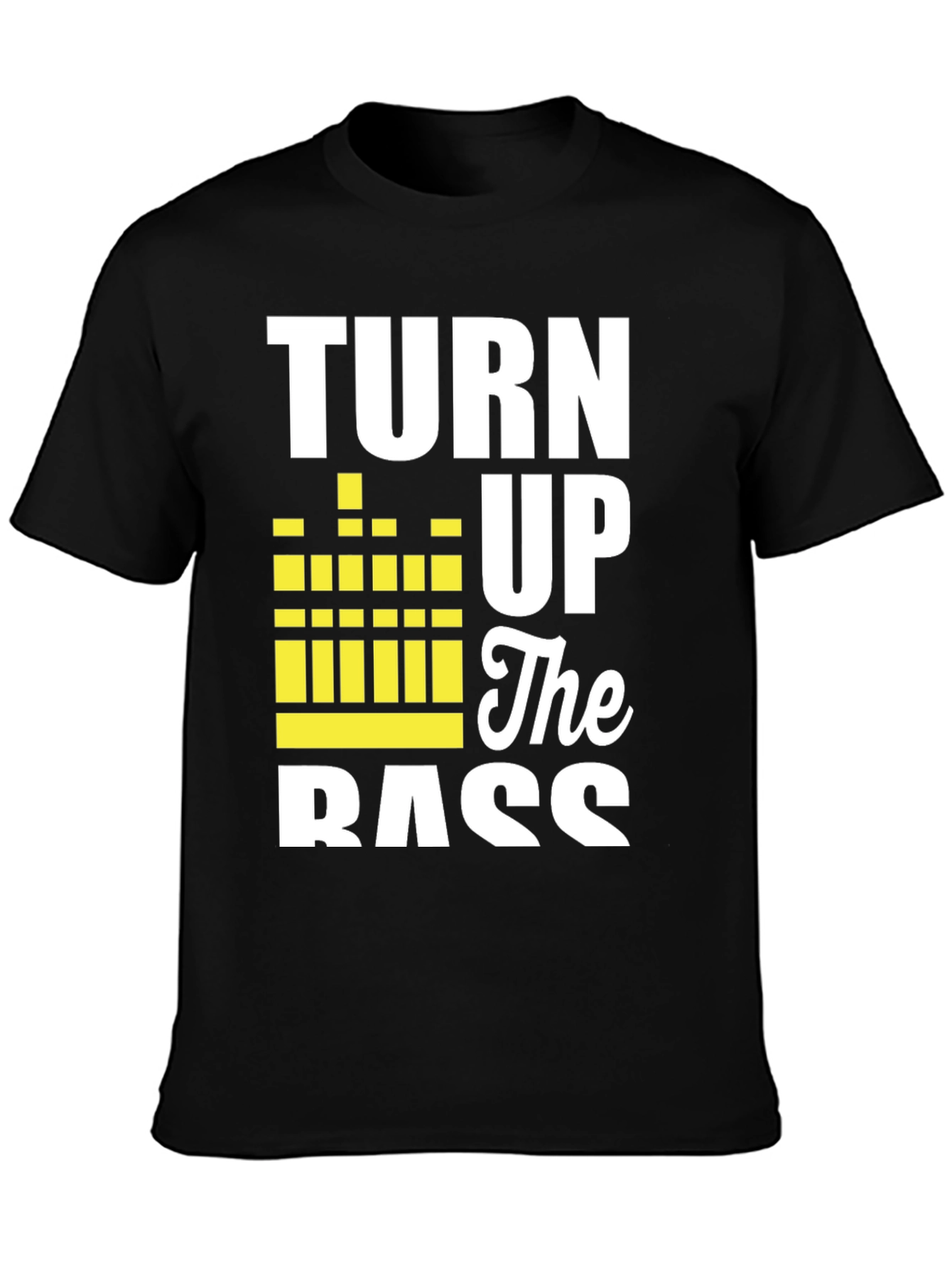 Turn Up The Bass Black Graphic Tee