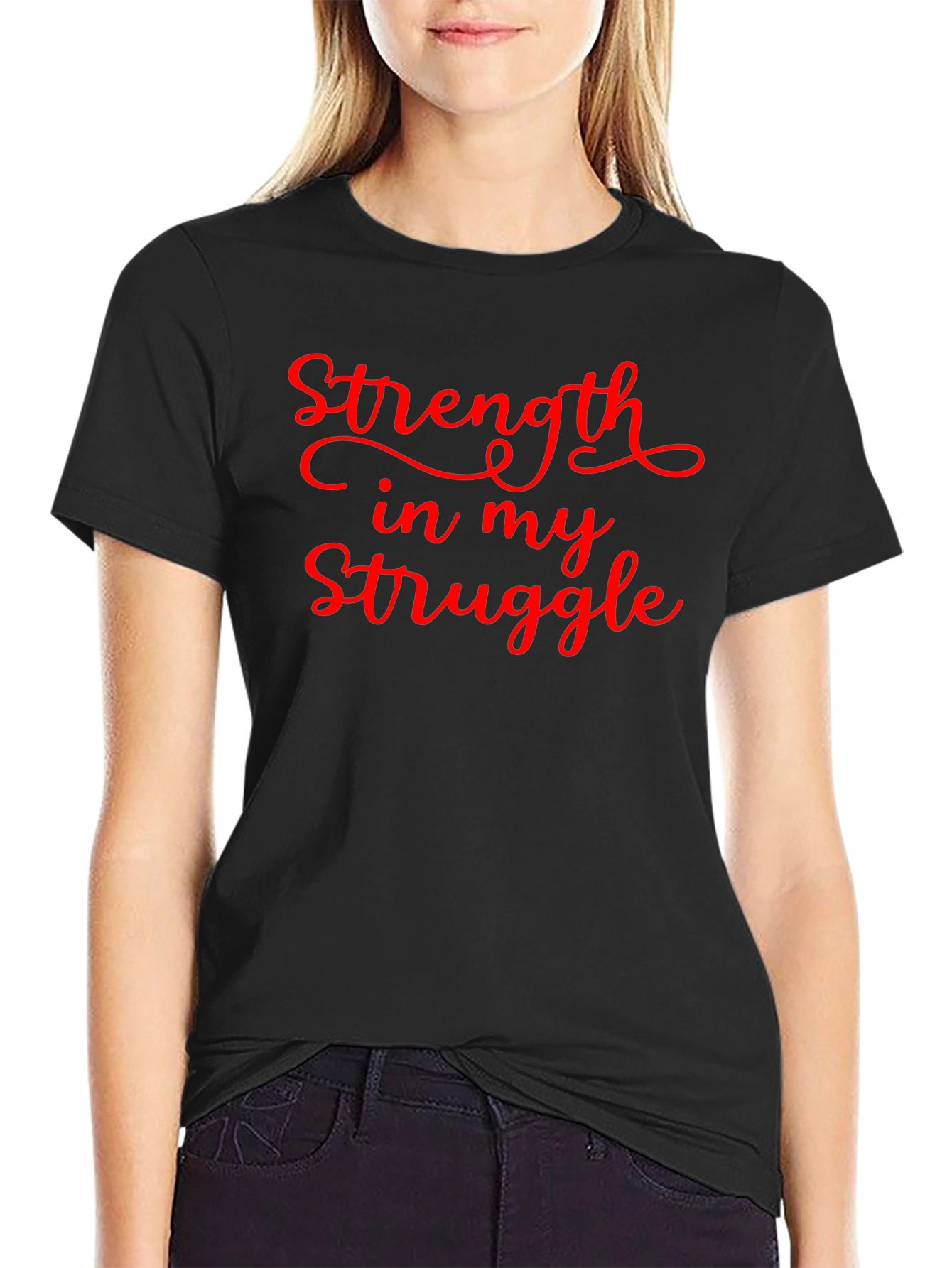 Strength in My Struggle Graphic T-Shirt