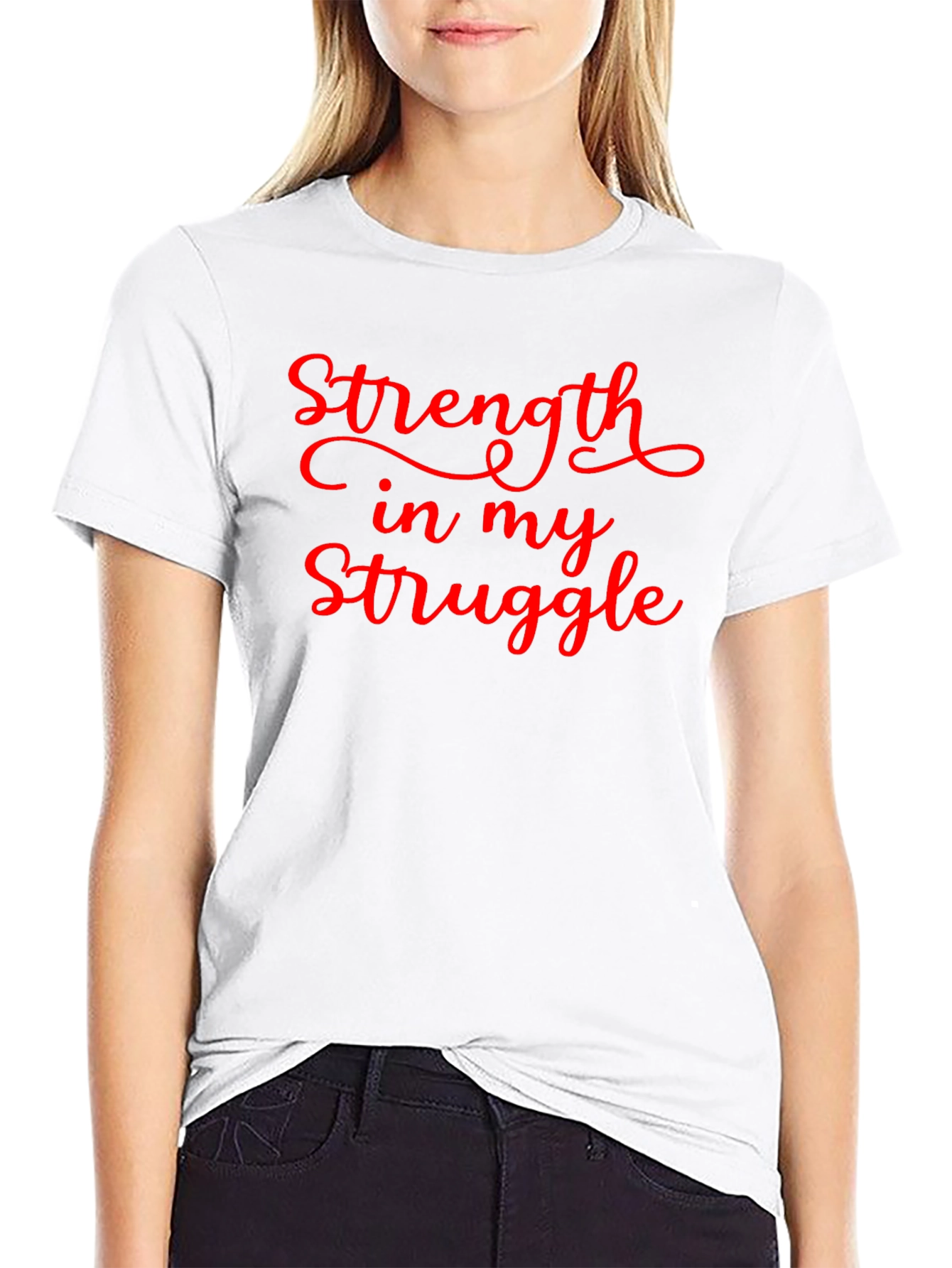 Strength in My Struggle Graphic T-Shirt