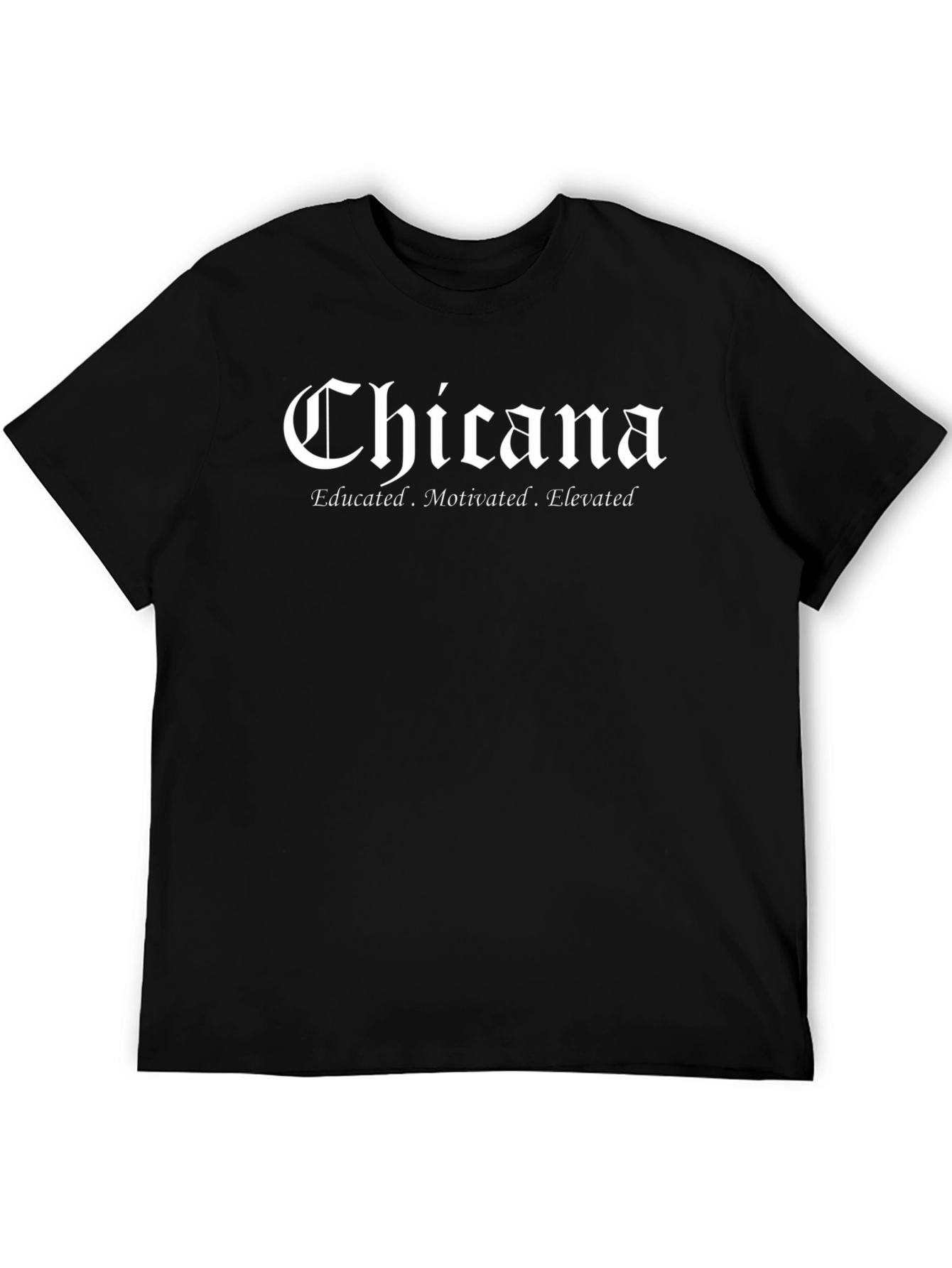 Chicana Educated Elevated T-Shirt