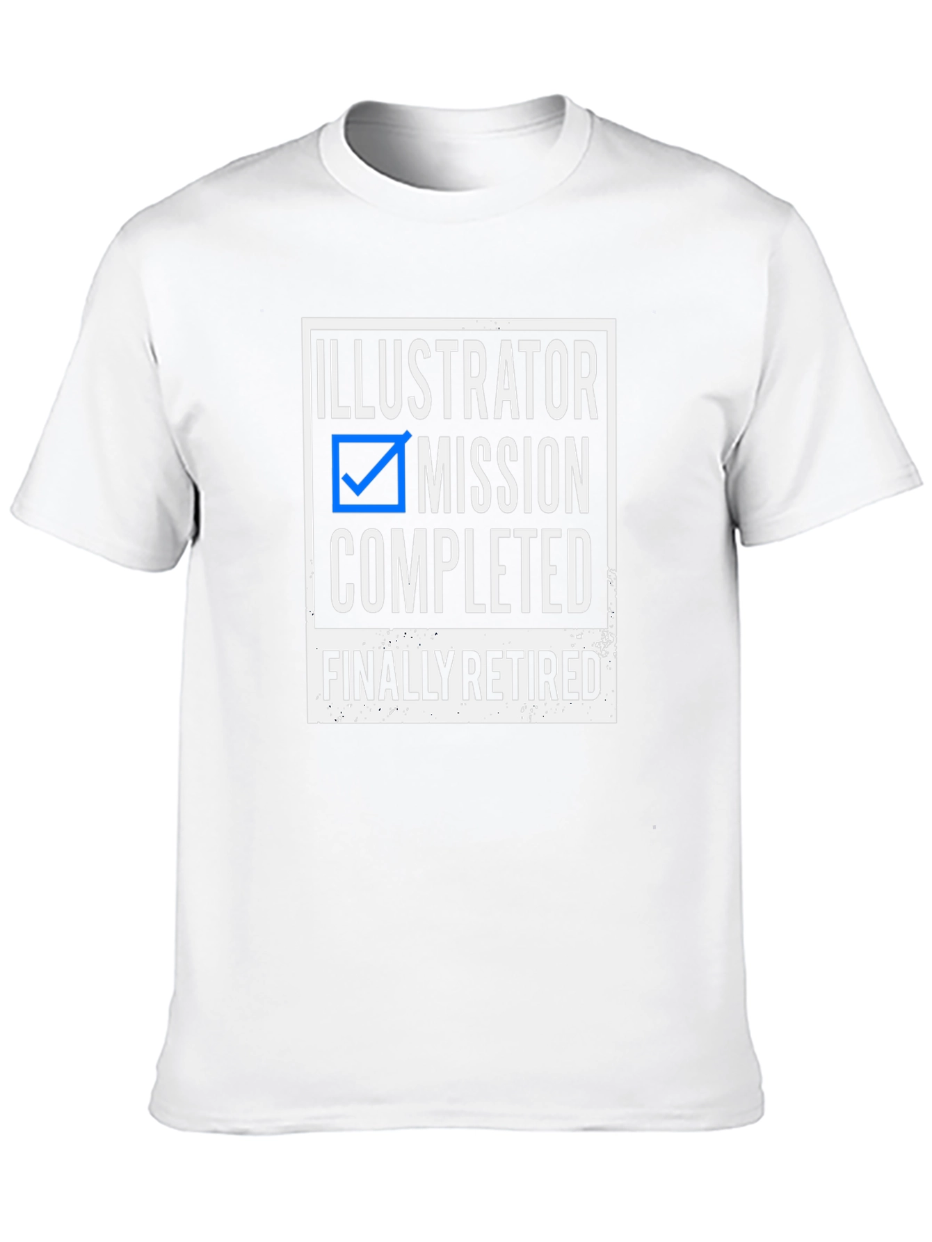 Illustrator Mission Completed Retired Graphic Tee