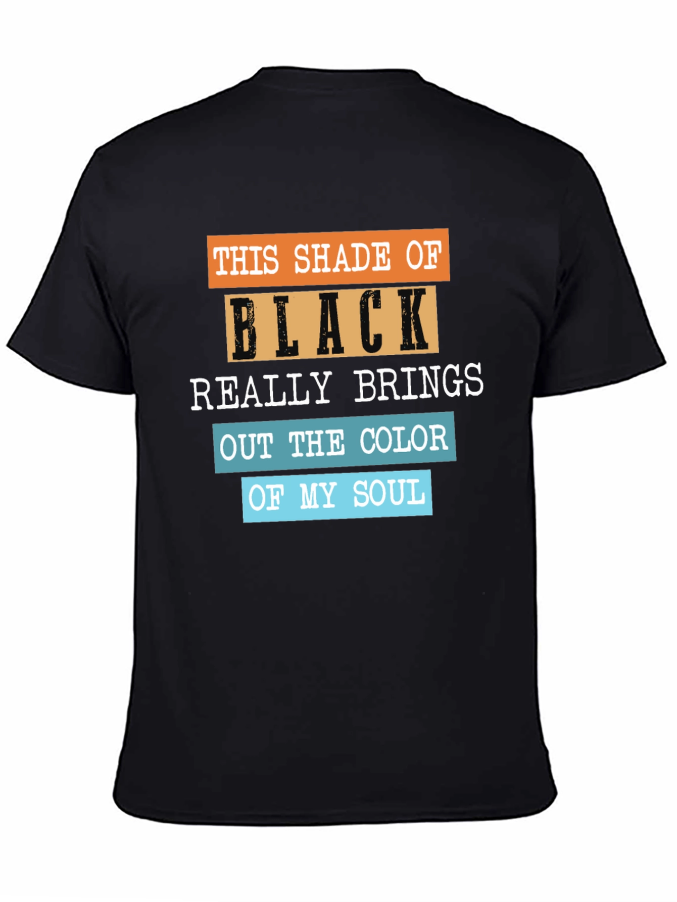 Humorous Shade of Black Graphic Tee