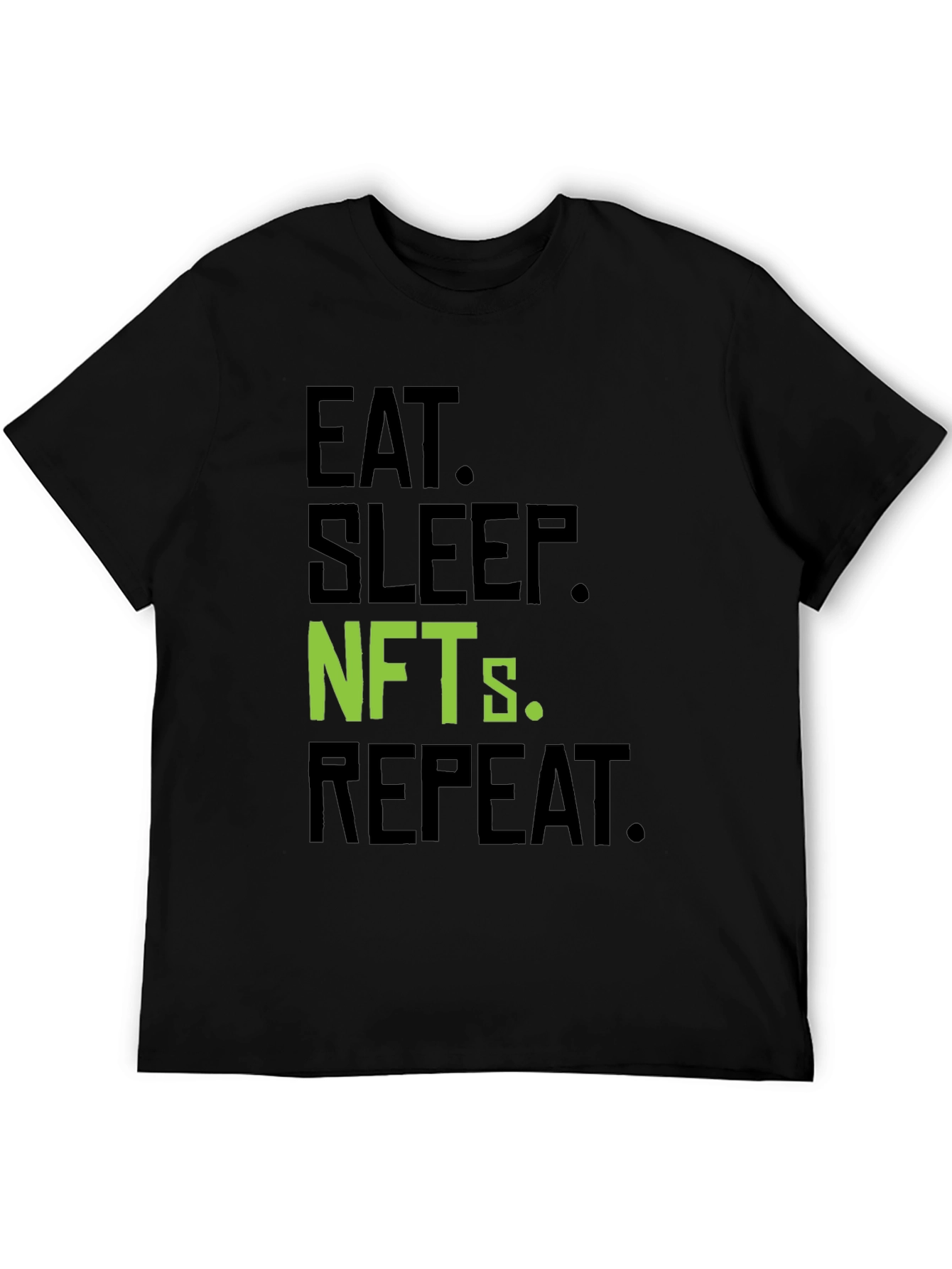 Eat Sleep NFTs Repeat Black T-Shirt