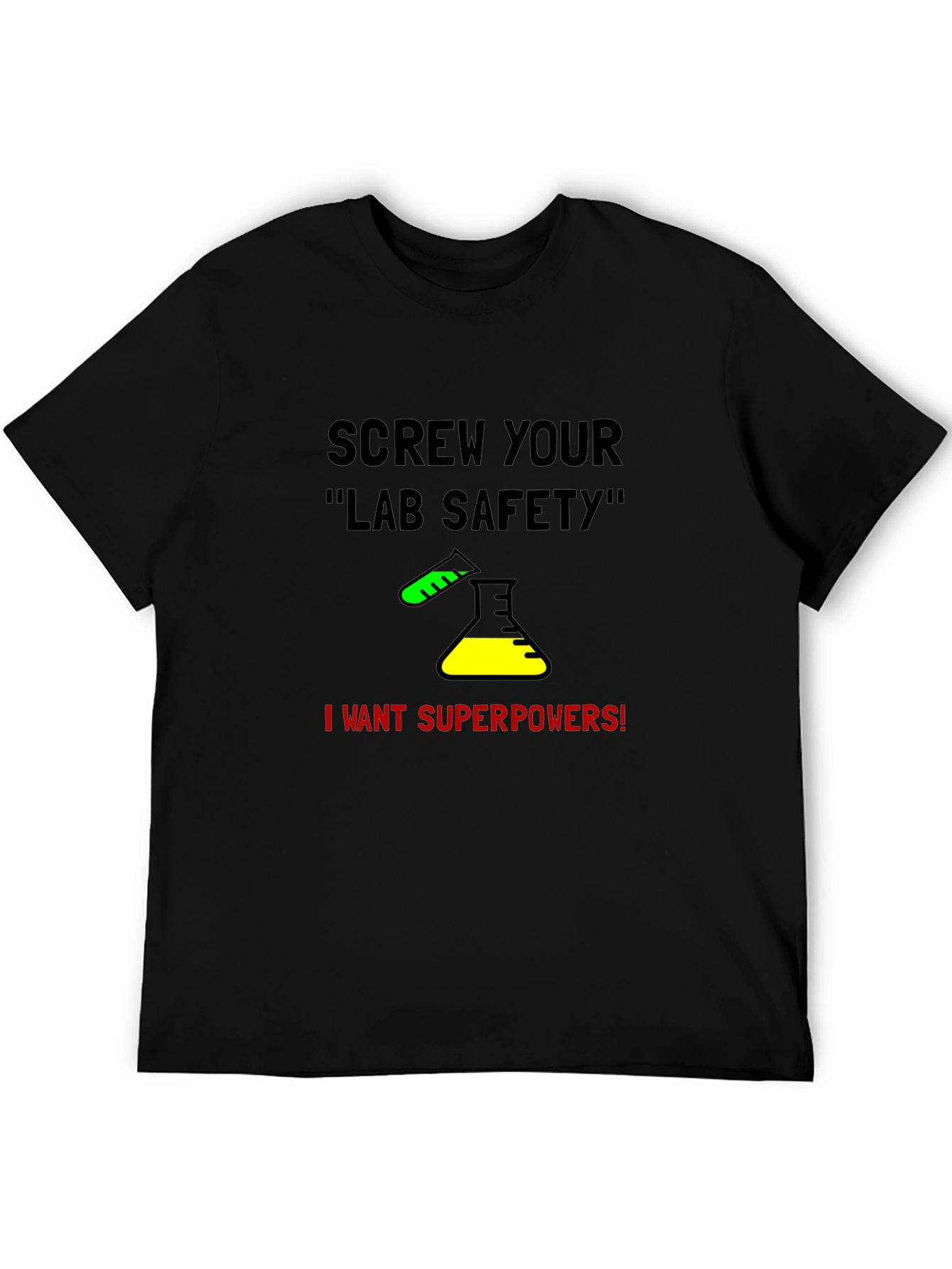 Lab Safety Superpower T-Shirt - Science Tee