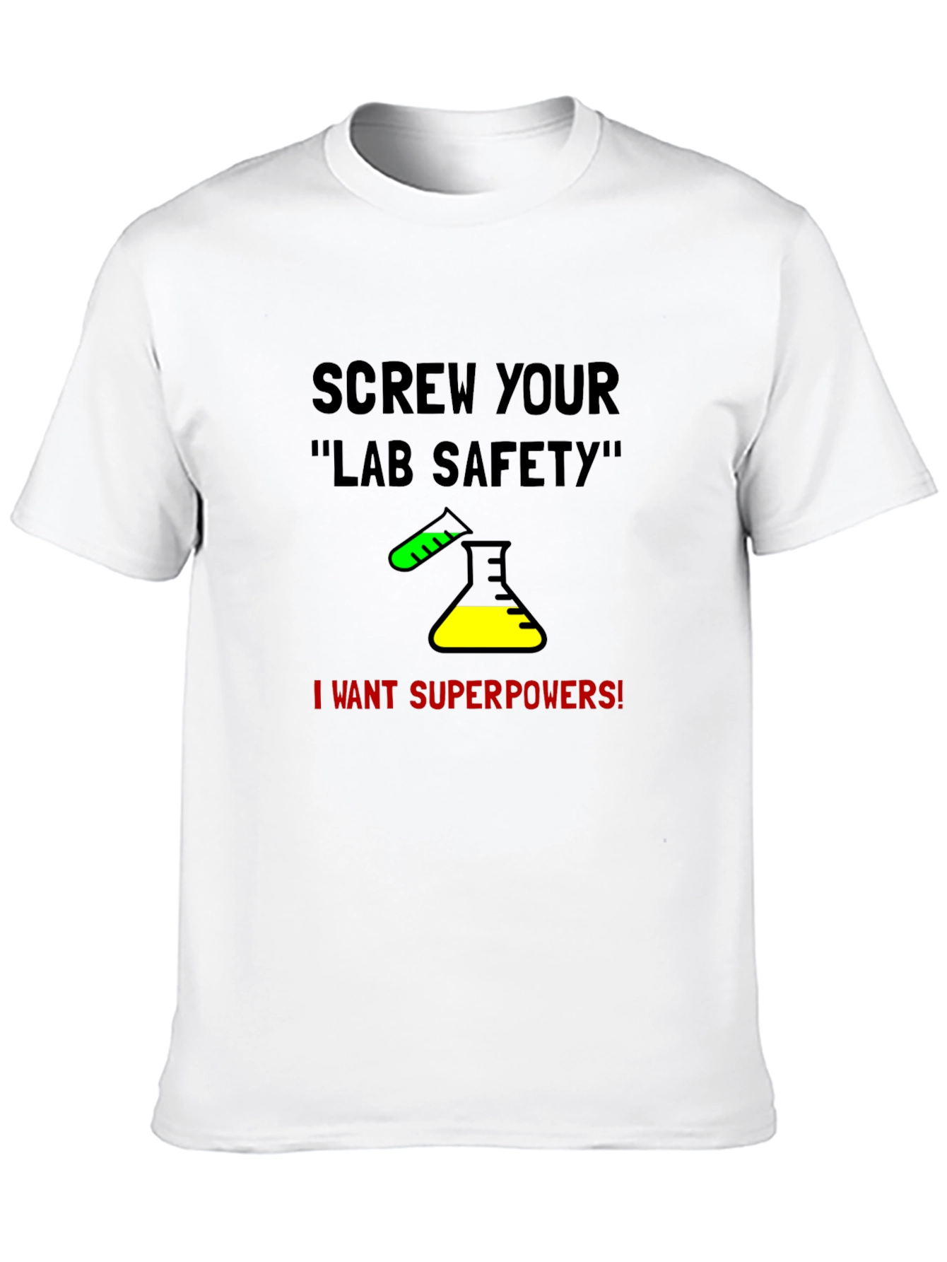 Lab Safety Superpower T-Shirt - Science Tee