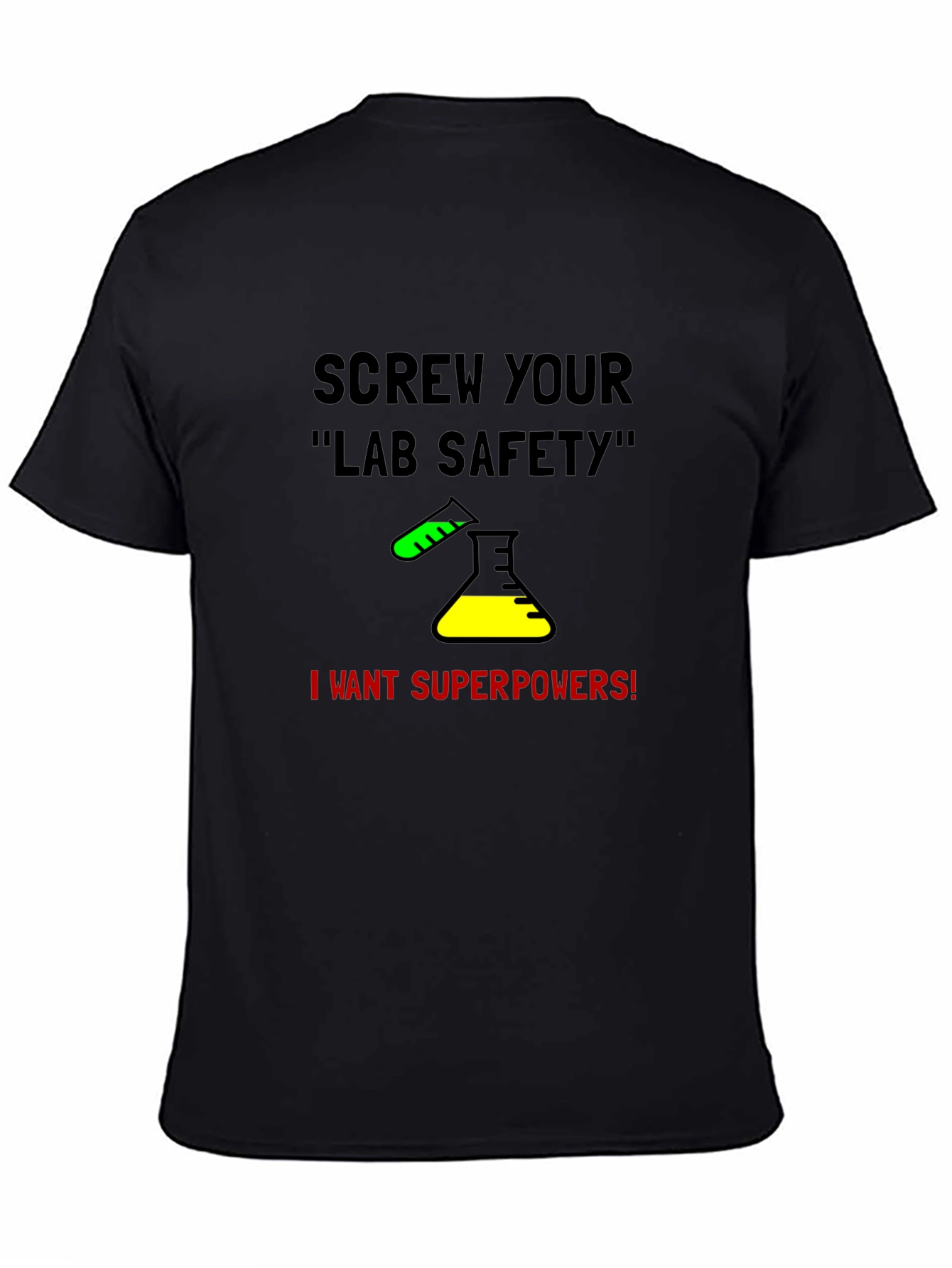 Lab Safety Superpower T-Shirt - Science Tee