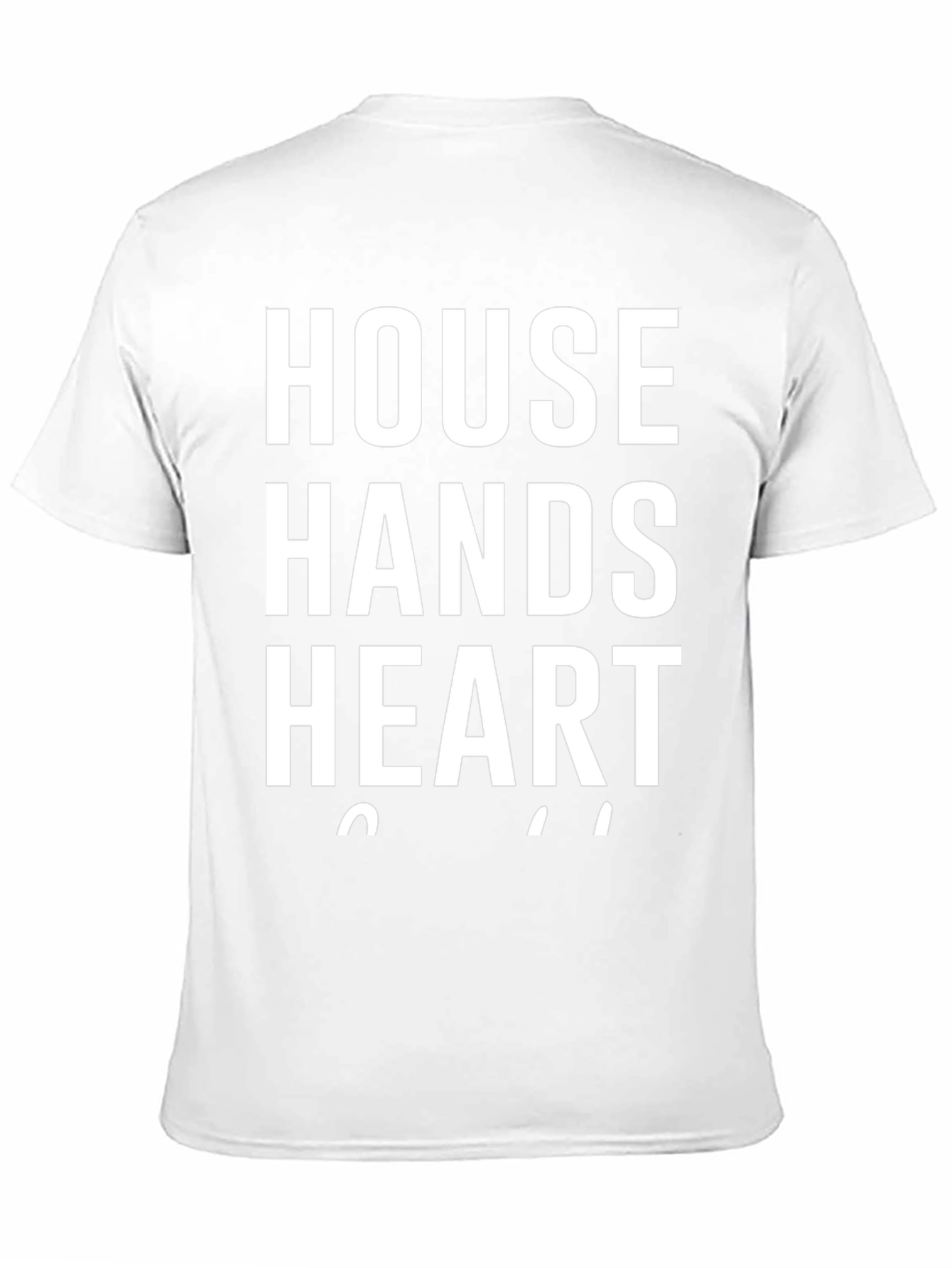 House Hands Heart T-Shirt