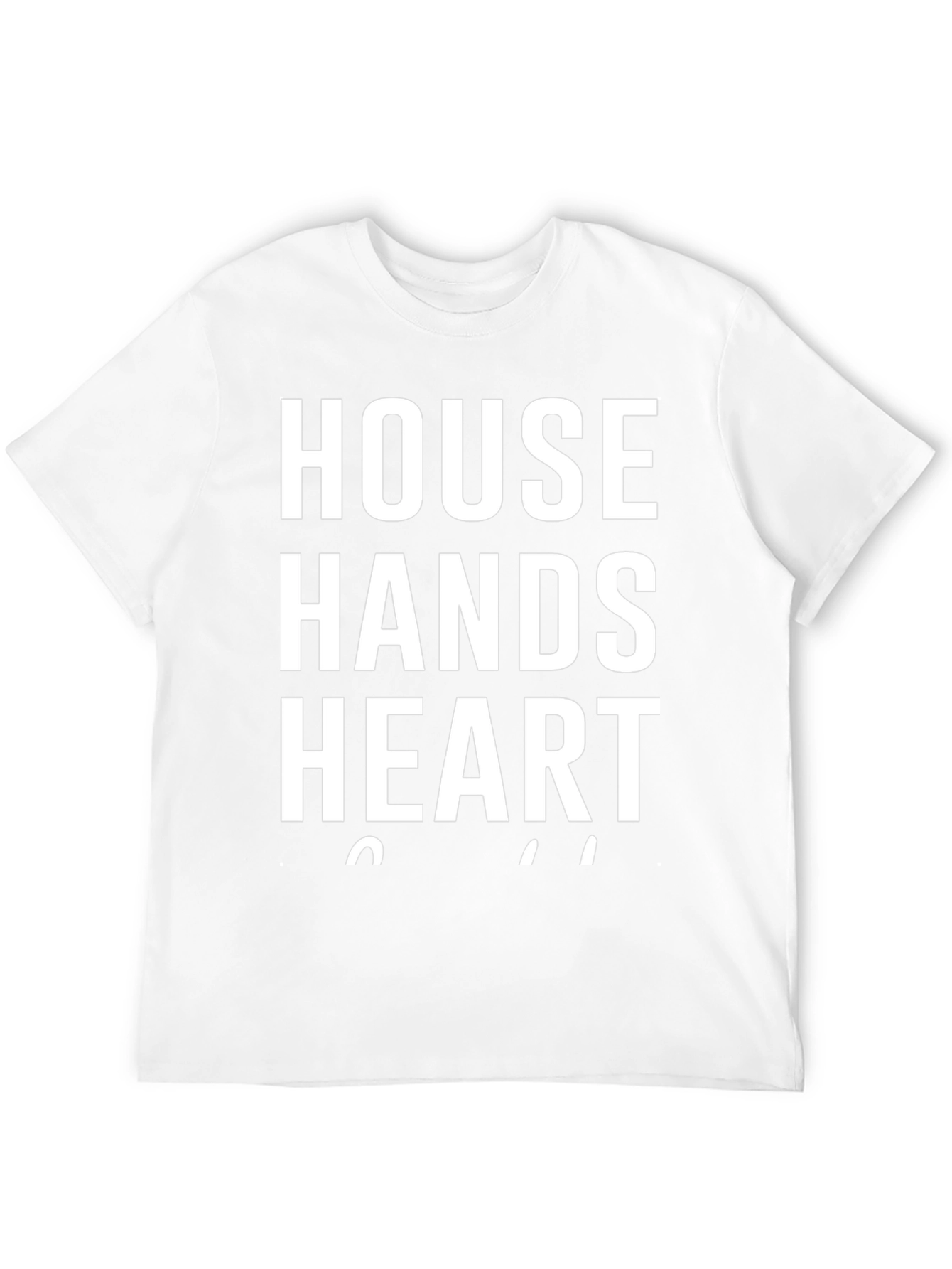 House Hands Heart T-Shirt