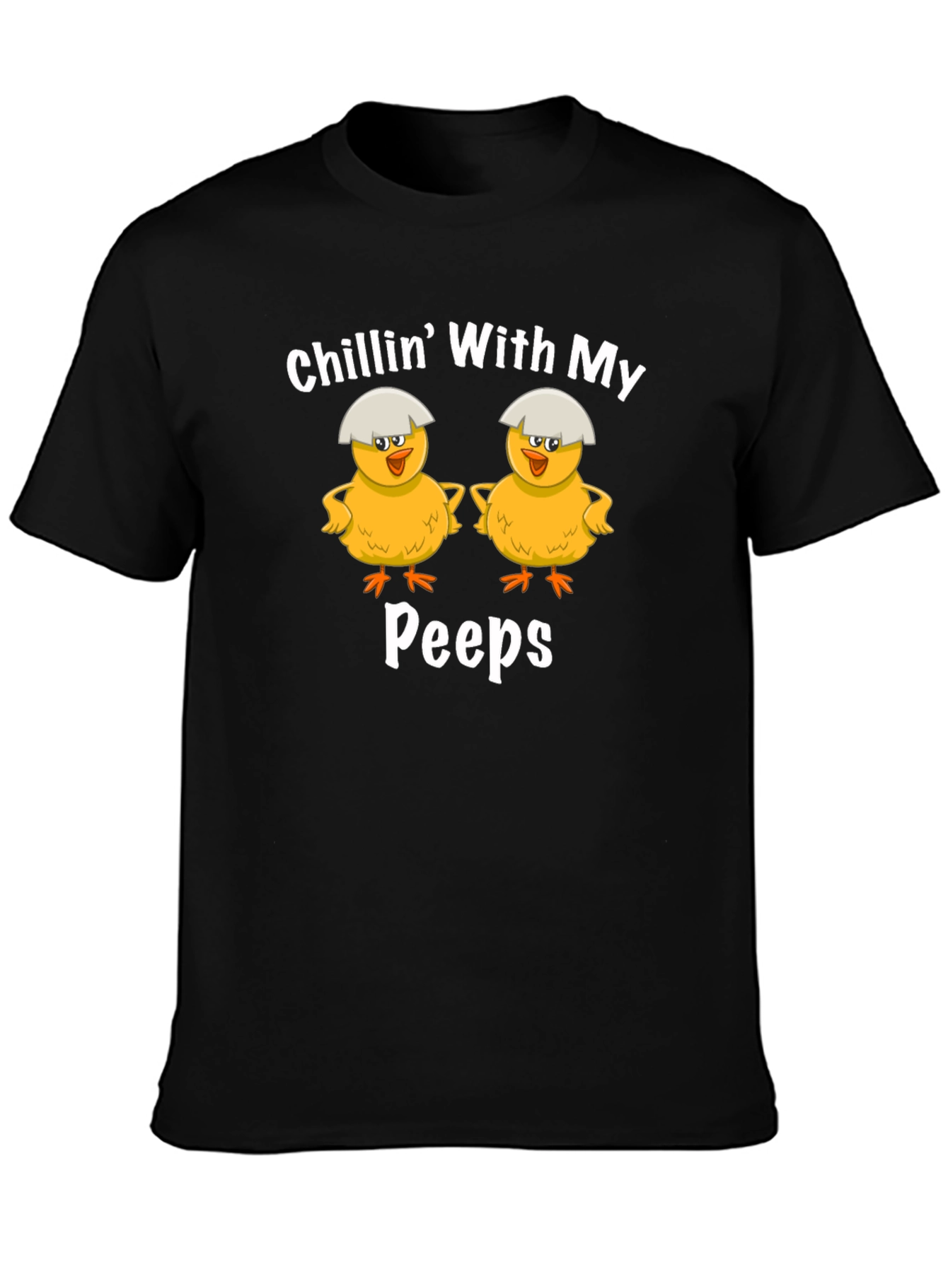 Chillin With My Peeps Easter Chick T-Shirt