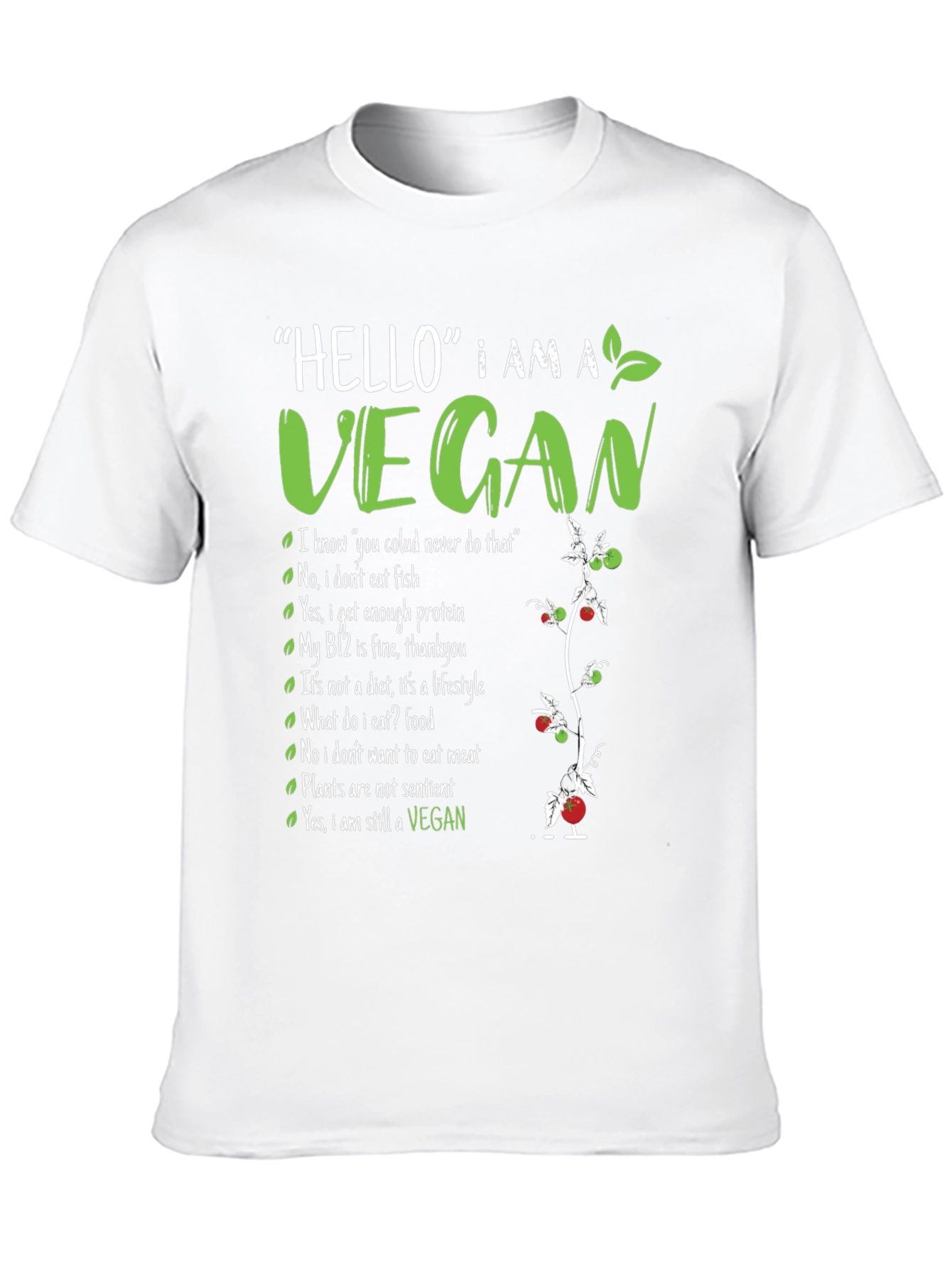 Hello I am a Vegan T-Shirt