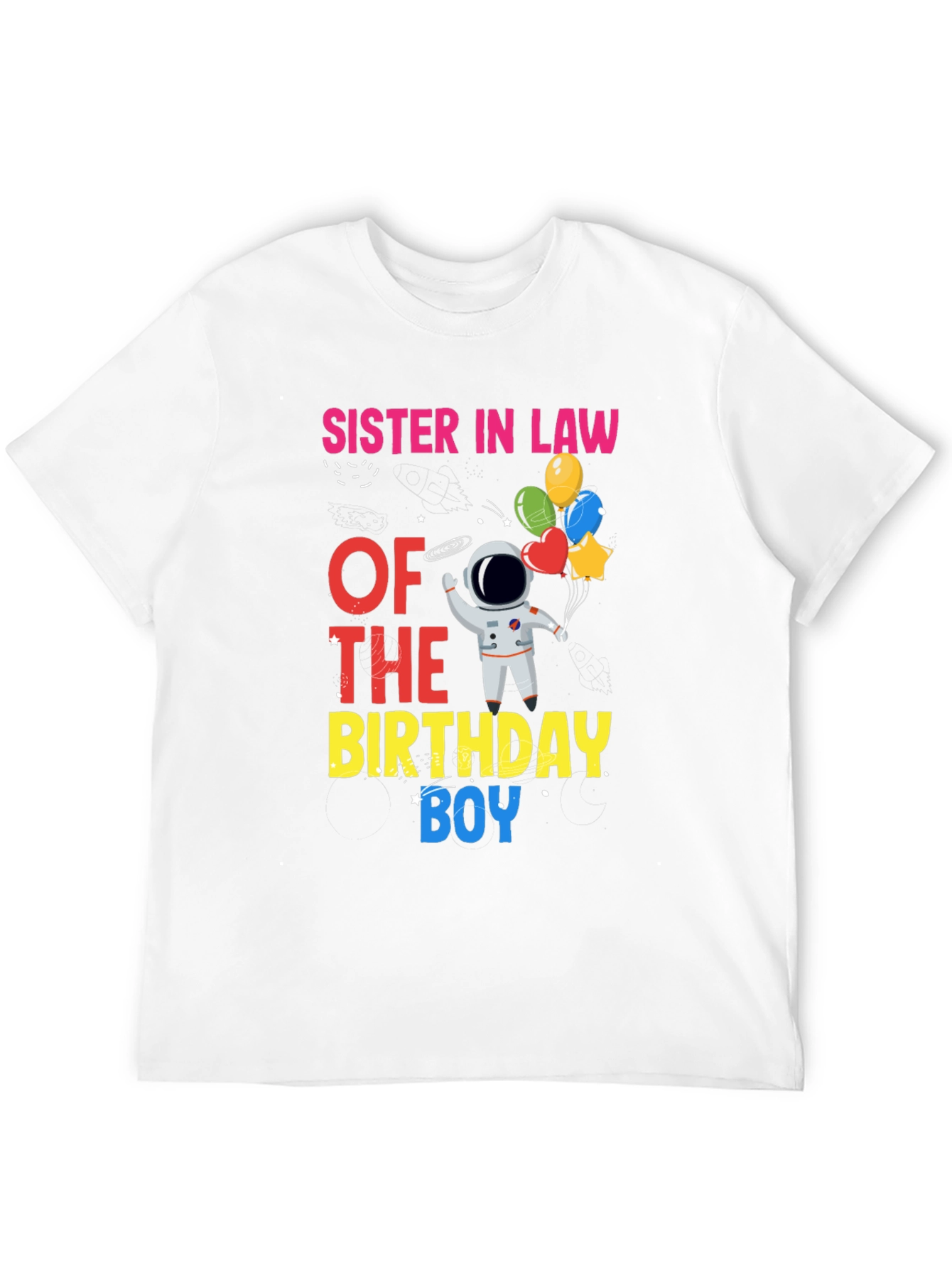 Sister-in-Law Birthday Boy Astronaut T-Shirt