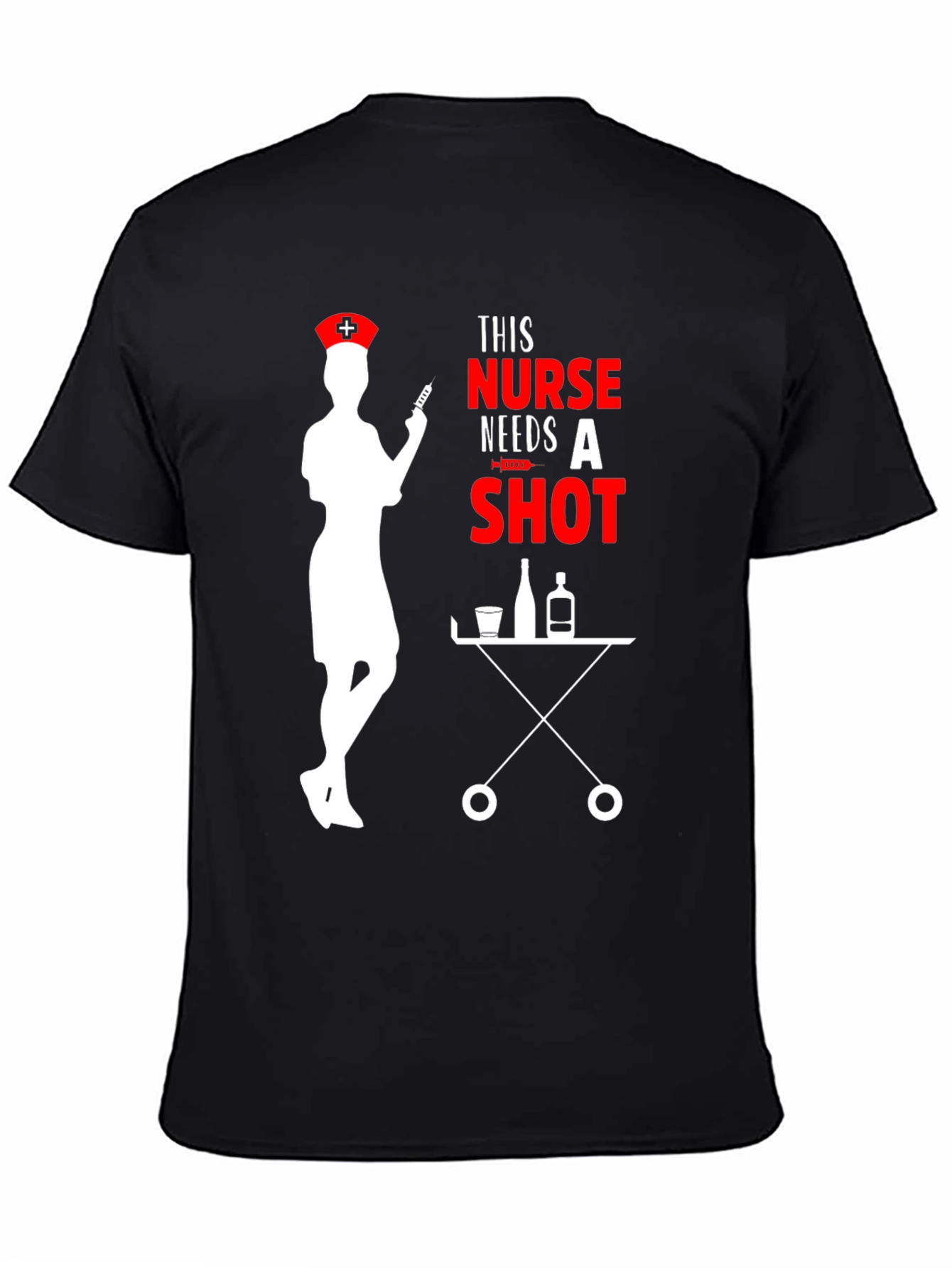 Nurse Needs A Shot Graphic T-Shirt