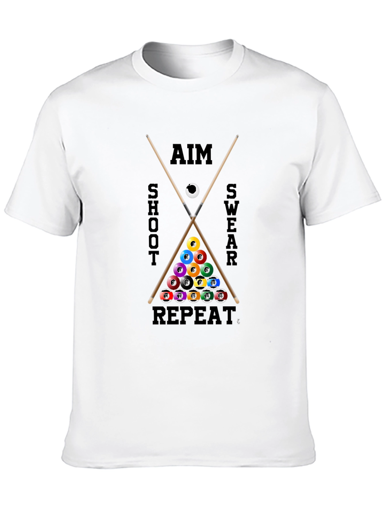 Aim Shoot Swear Repeat Billiards T-Shirt
