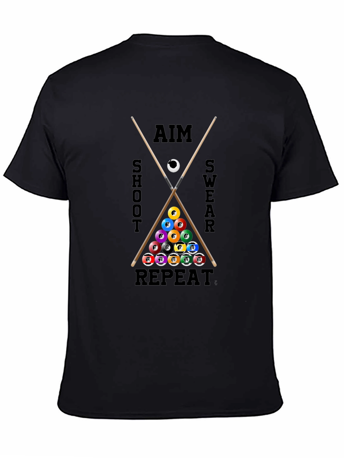 Aim Shoot Swear Repeat Billiards T-Shirt