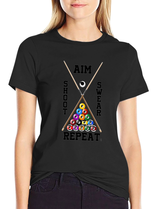 Aim Shoot Swear Repeat Billiards T-Shirt