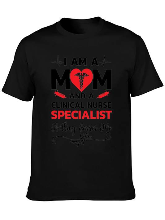 Clinical Nurse Specialist Mom T-Shirt