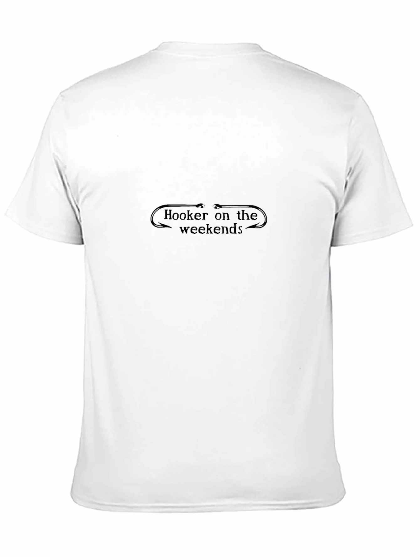 Hooker on the Weekends T-Shirt - Funny Fishing Tee