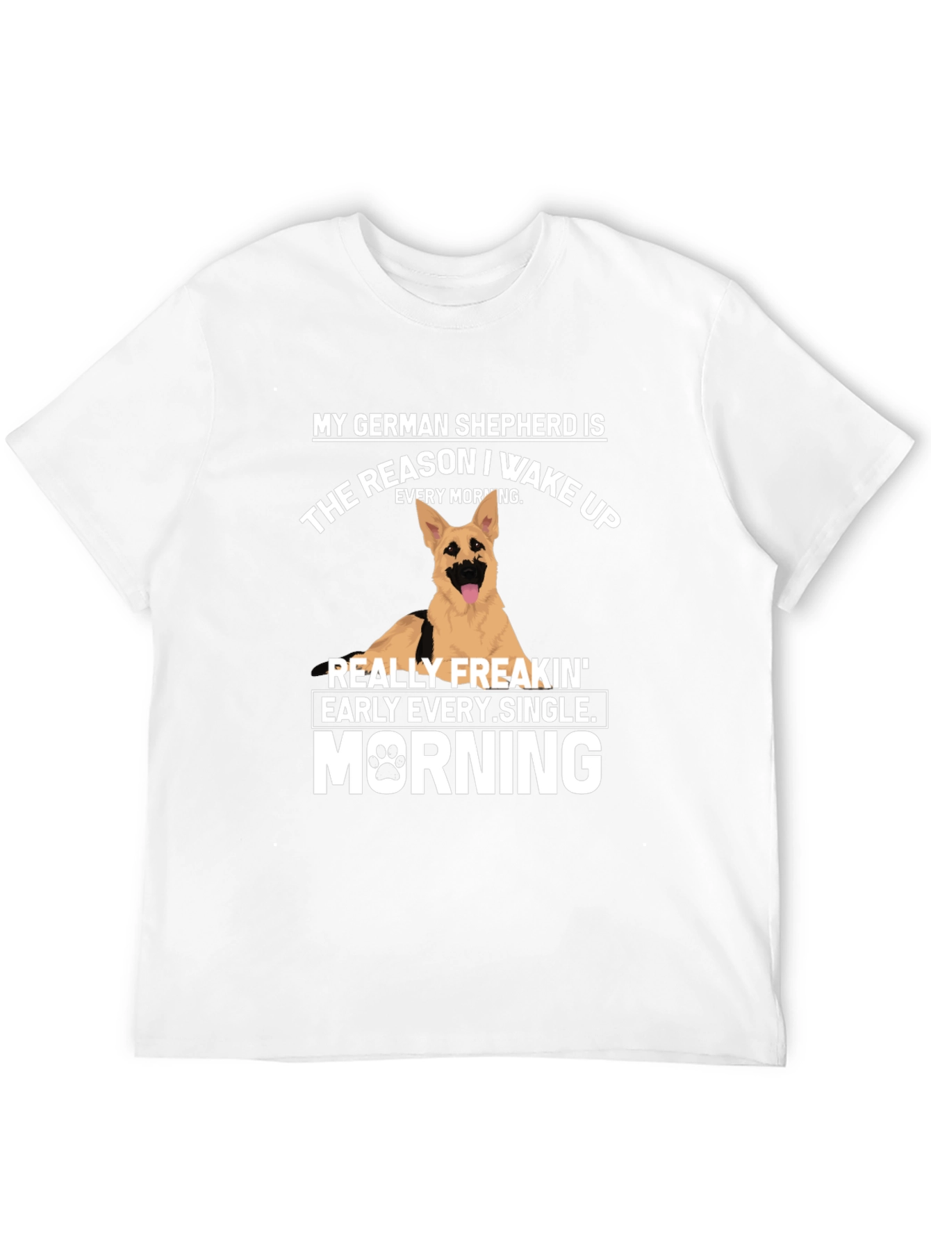 German Shepherd Wake Up T-Shirt