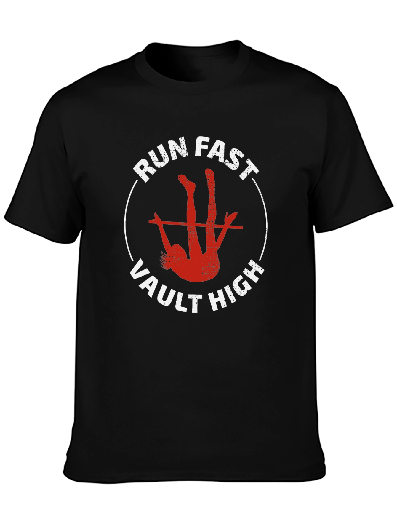 Run Fast Vault High T-Shirt - Athlete Graphic Tee