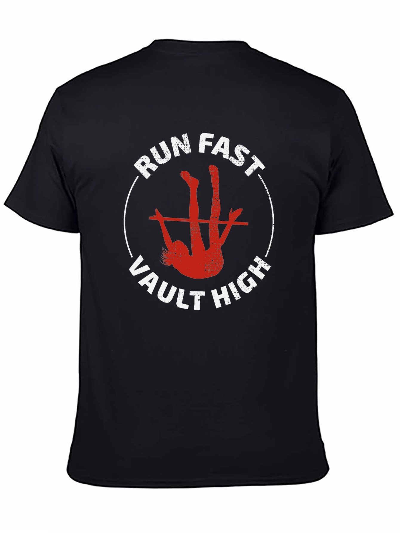 Run Fast Vault High T-Shirt - Athlete Graphic Tee