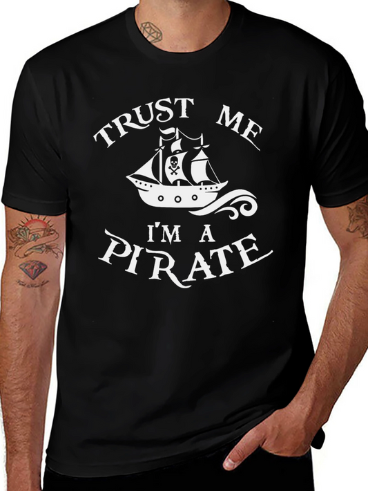 Trust Me Im A Pirate Black T-Shirt
