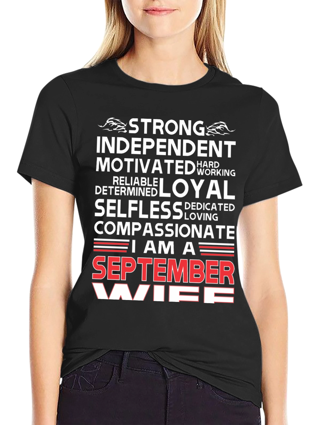 September Wife T-Shirt - Strong Loyal Compassionate
