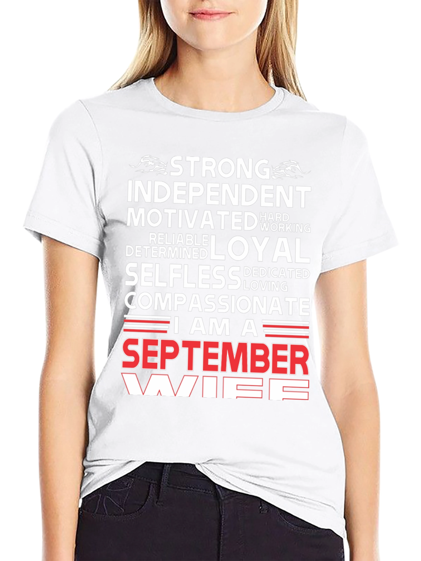 September Wife T-Shirt - Strong Loyal Compassionate
