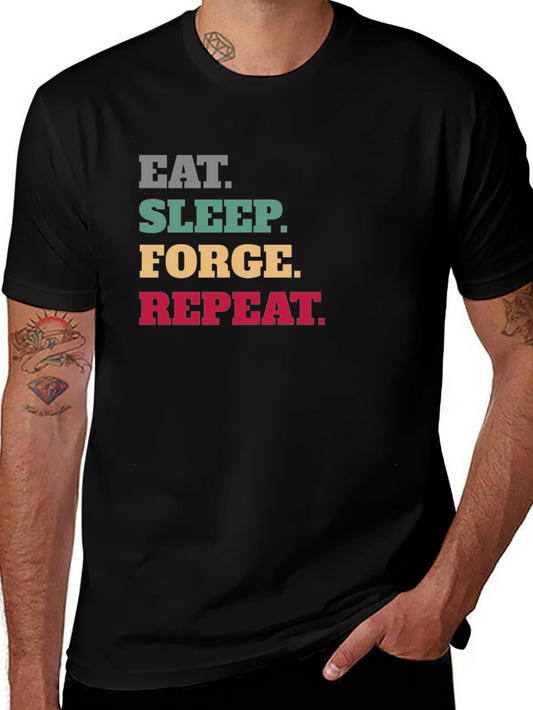 Eat Sleep Forge Repeat T-Shirt - Black