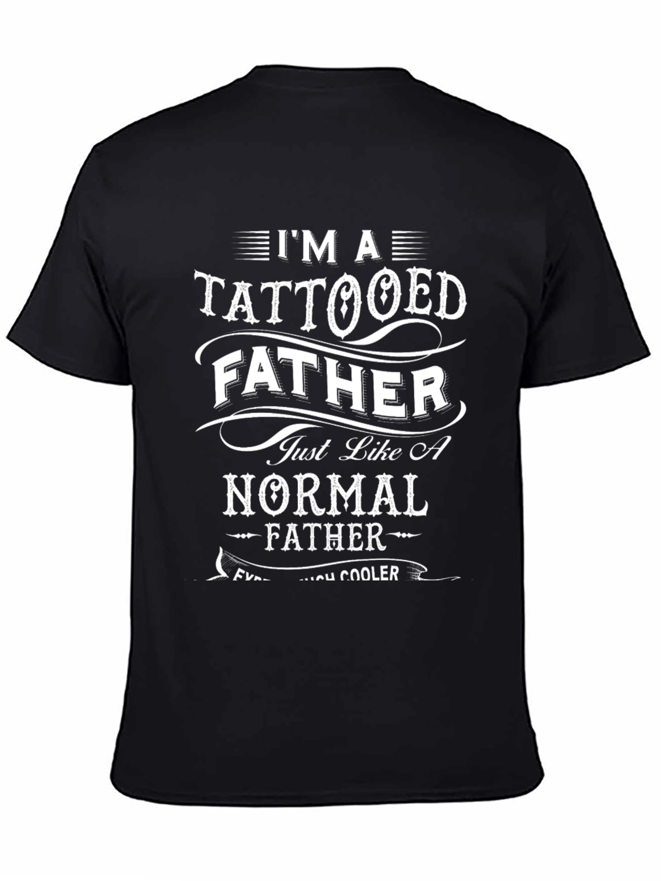 Tattooed Father Graphic Tee - Cool Dad Shirt