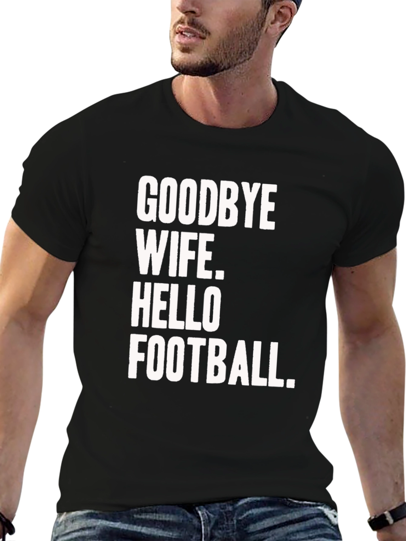 Goodbye Wife Hello Football Black Graphic Tee