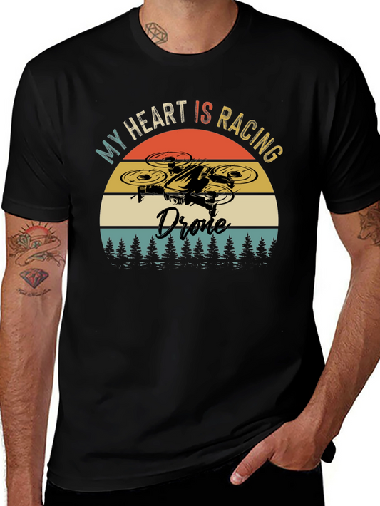 My Heart is Racing Drone T-Shirt - Pilot Tee