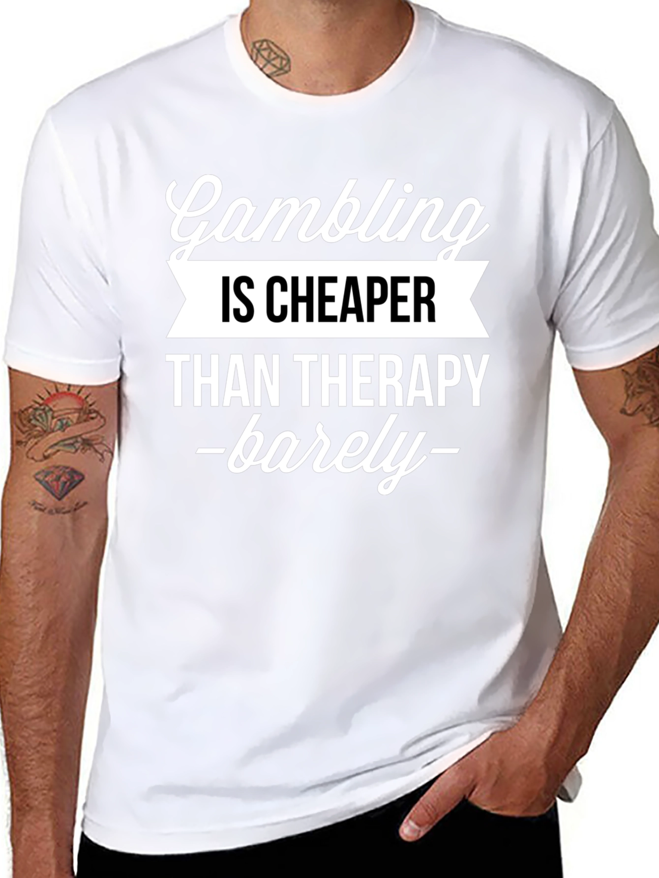 Gambling Cheaper Than Therapy Funny Graphic T-Shirt