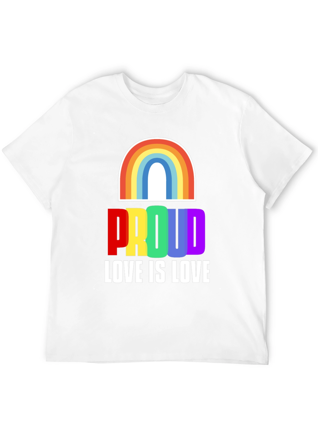Rainbow Proud Love is Love T-Shirt