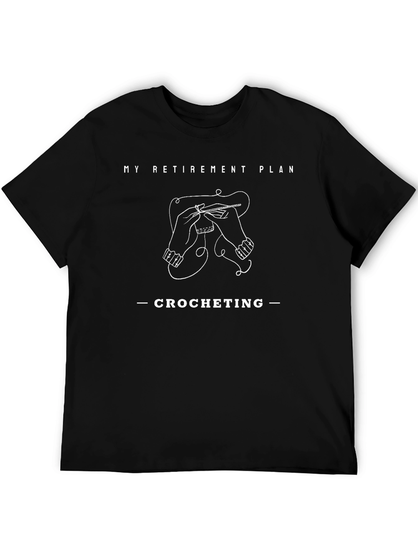 My Retirement Plan Crochet T-Shirt
