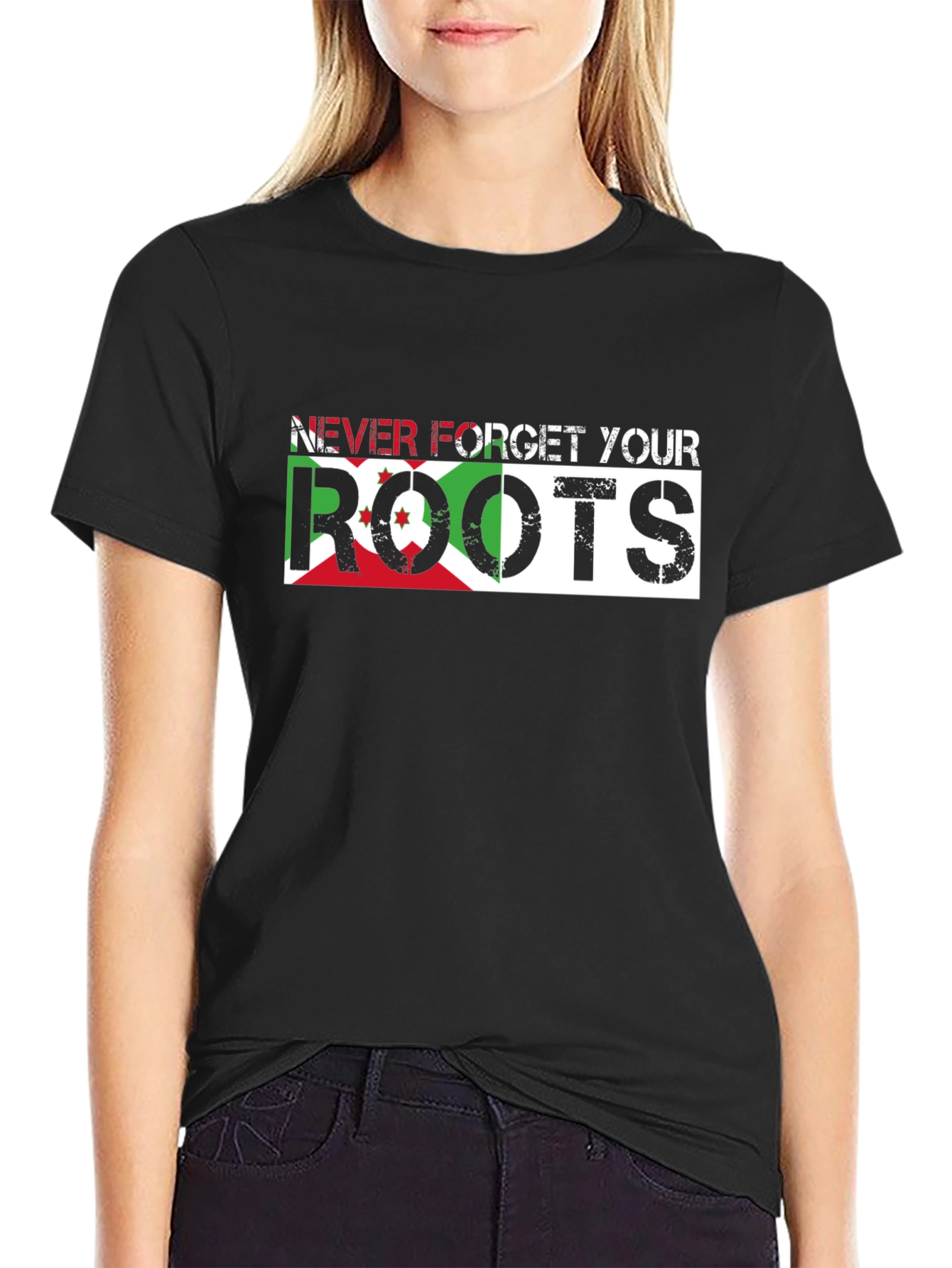 Never Forget Your Roots Burundi Flag T-Shirt